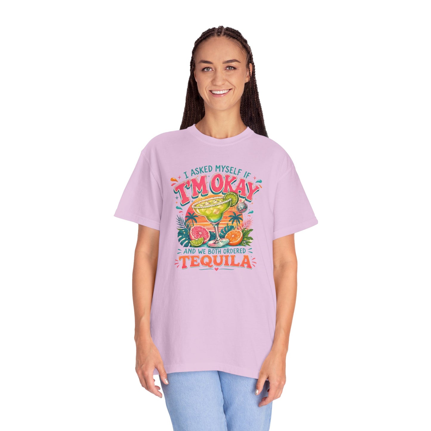 I'm Okay…We Both Ordered Tequila T-Shirt — Funny Margarita Graphic Tee for Party Lovers