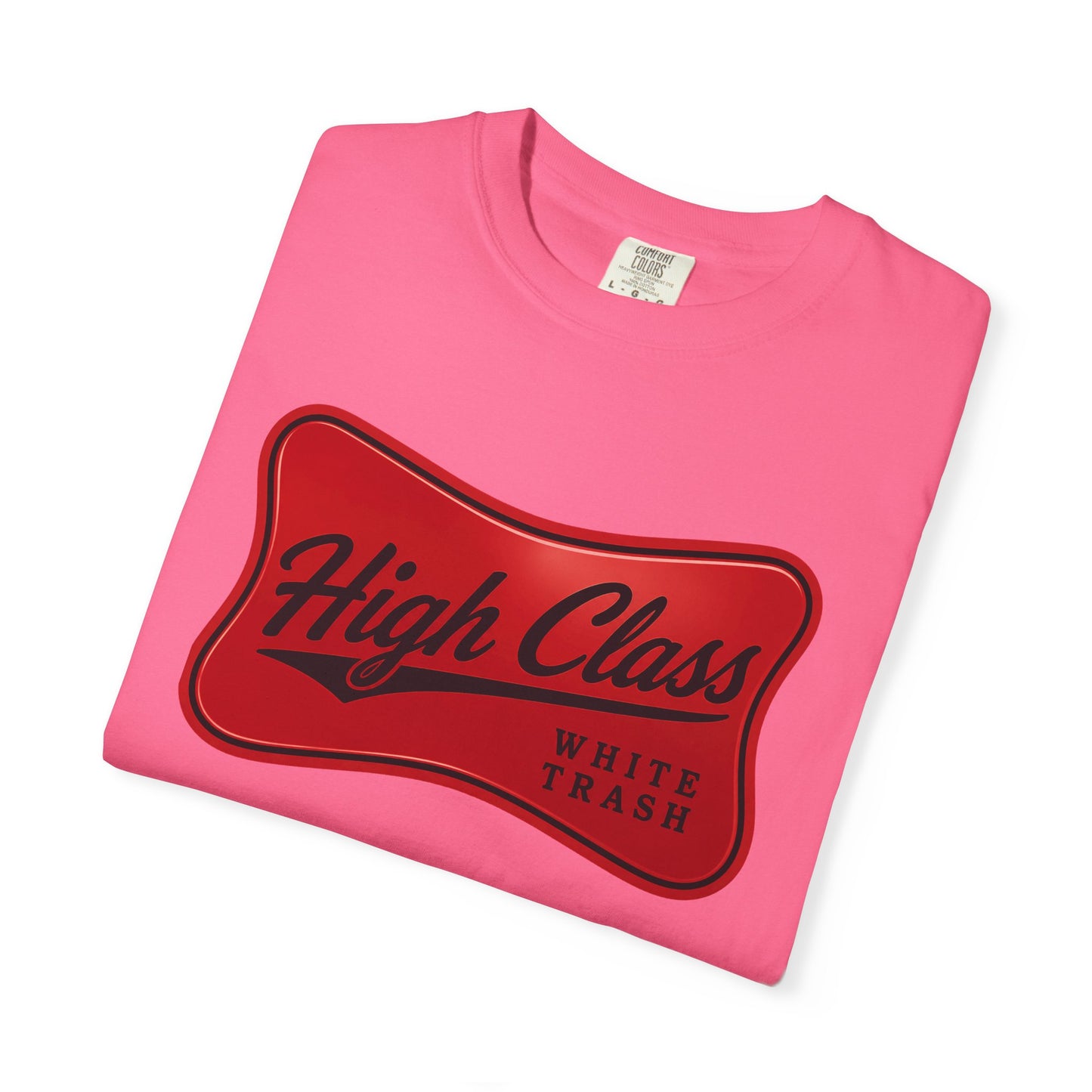 T-Shirt — "High Class White Trash" Retro Logo