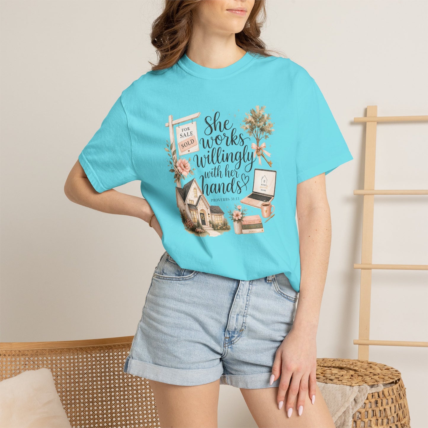 She Works Willingly With Her Hands T-Shirt — Realtor Graphic Tee