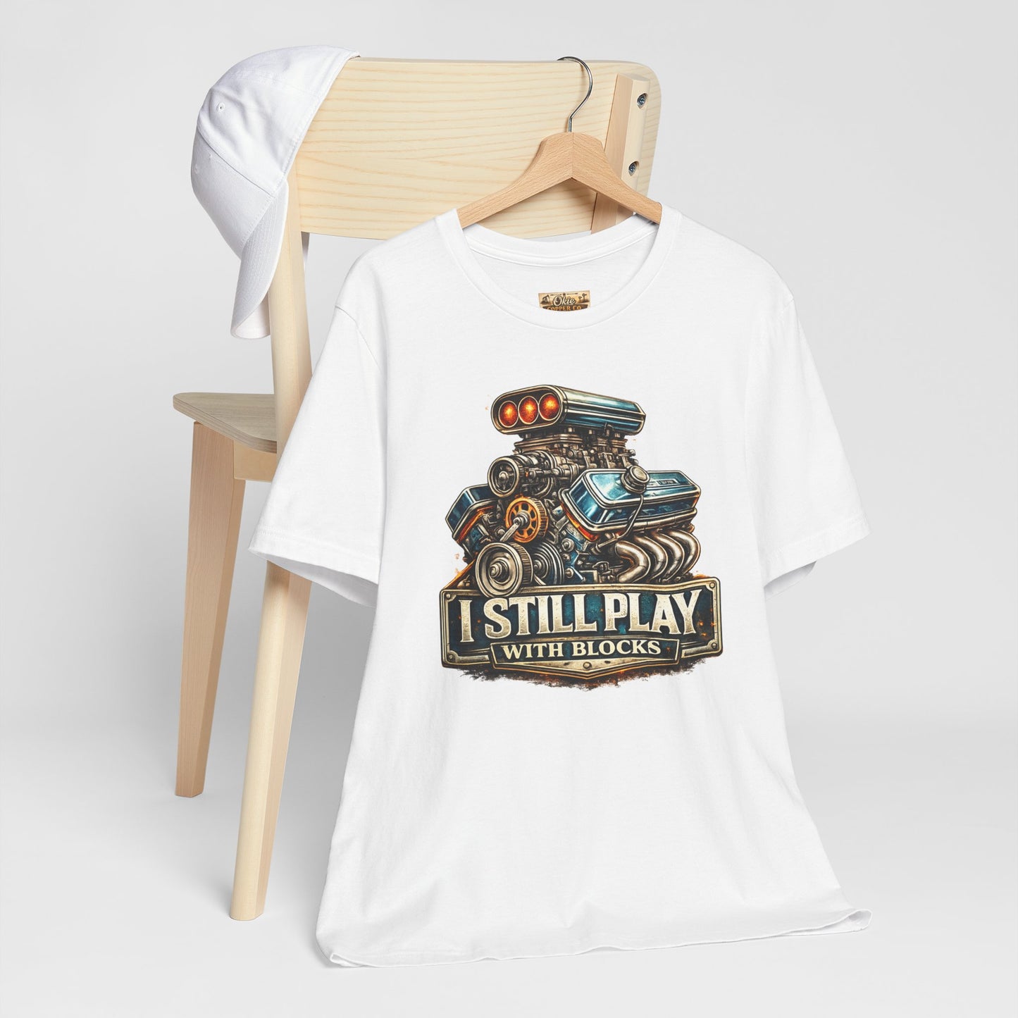 Engine Graphic Tee — "I Still Play With Blocks" Car Lover T-Shirt