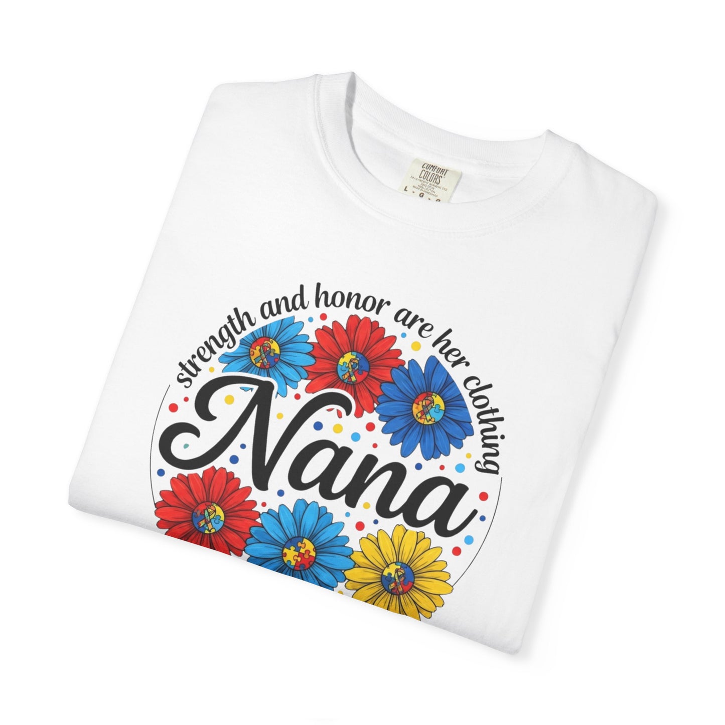 Nana Floral Proverbs T-Shirt — “Strength and Honor” Grandma Gift