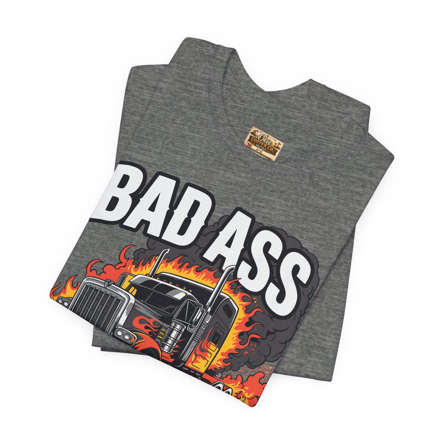 Bad Ass Mother Trucker Tee — Graphic Semi Truck Flames Shirt