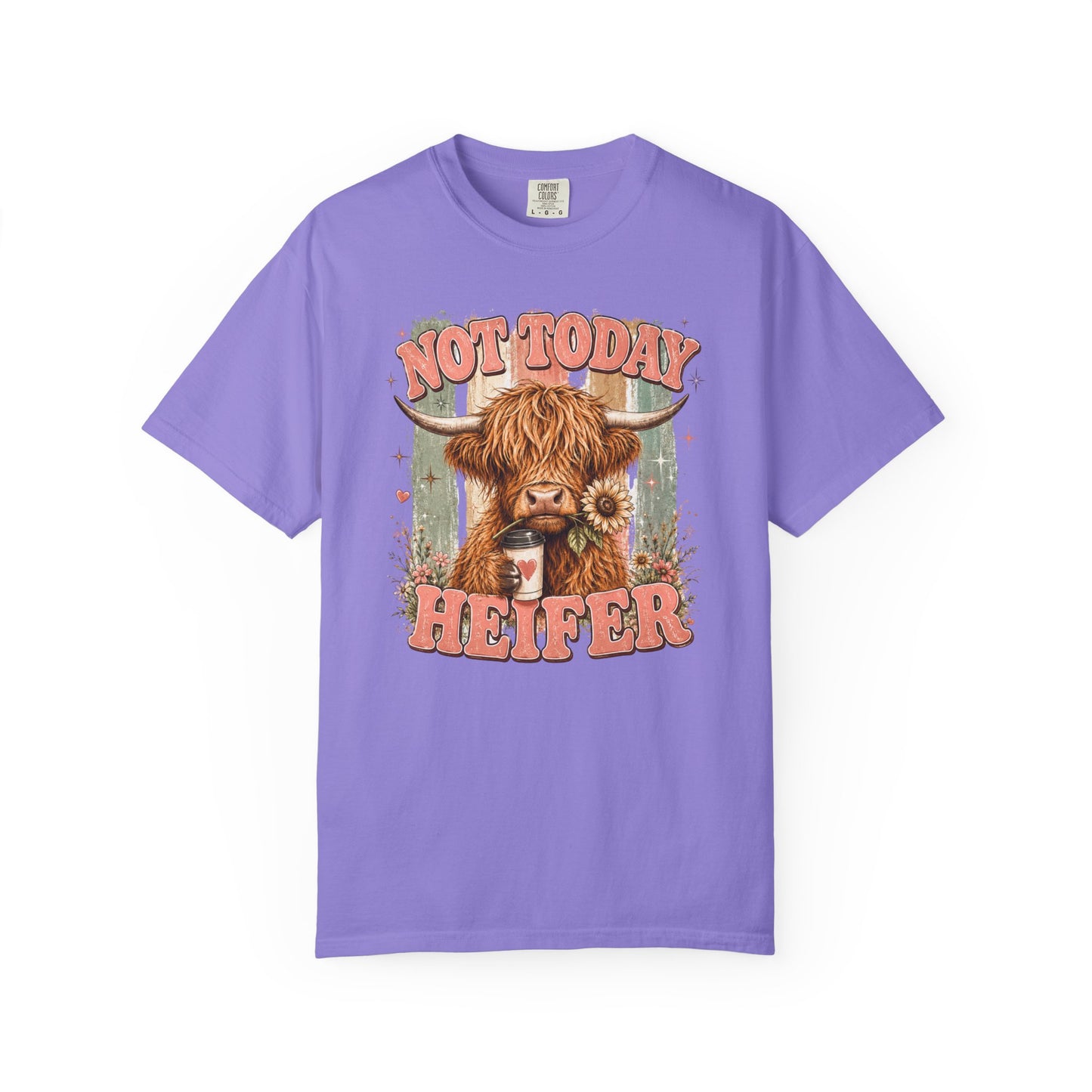 Not Today Heifer T-Shirt — Funny Highland Cow Graphic Tee