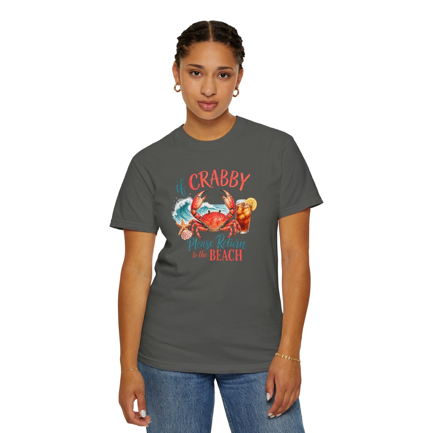 If Crabby Please Return to the Beach T-Shirt