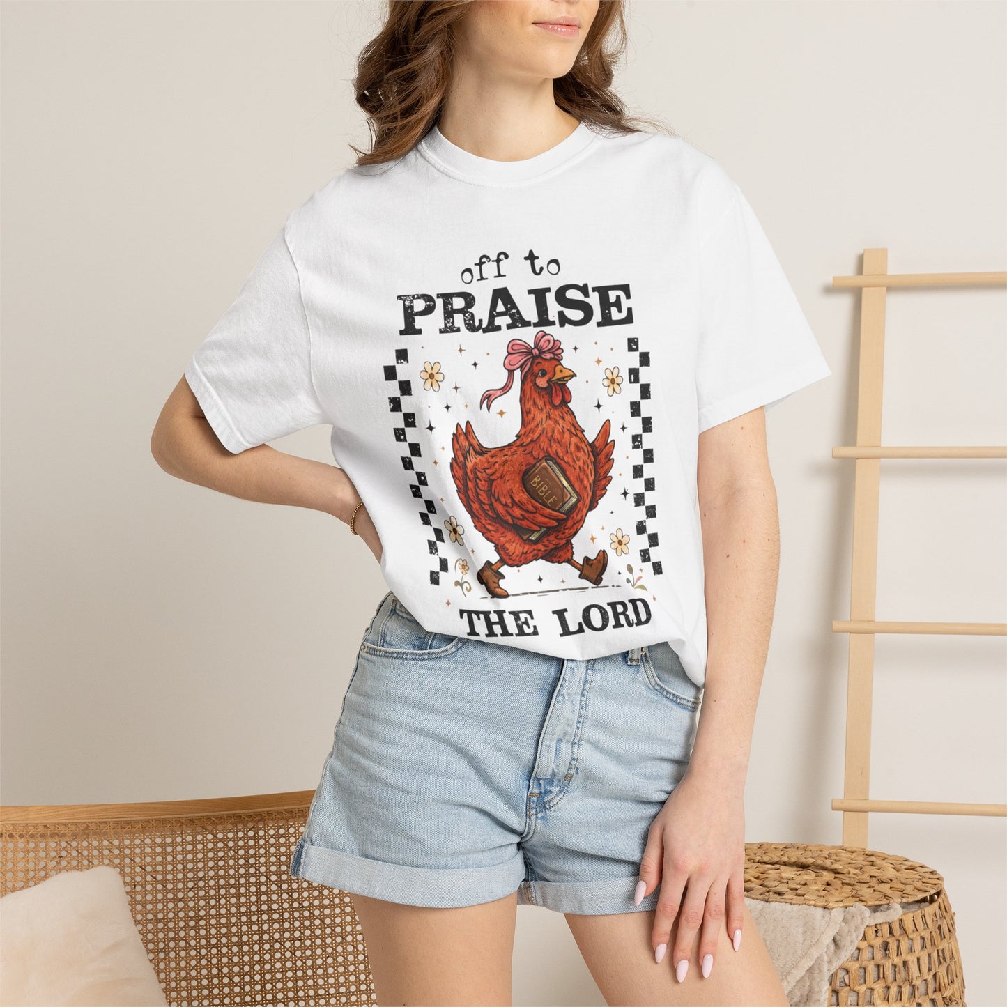 Praise the Lord Chicken T-Shirt — 'Off to Praise the Lord' Vintage Farmhouse Tee