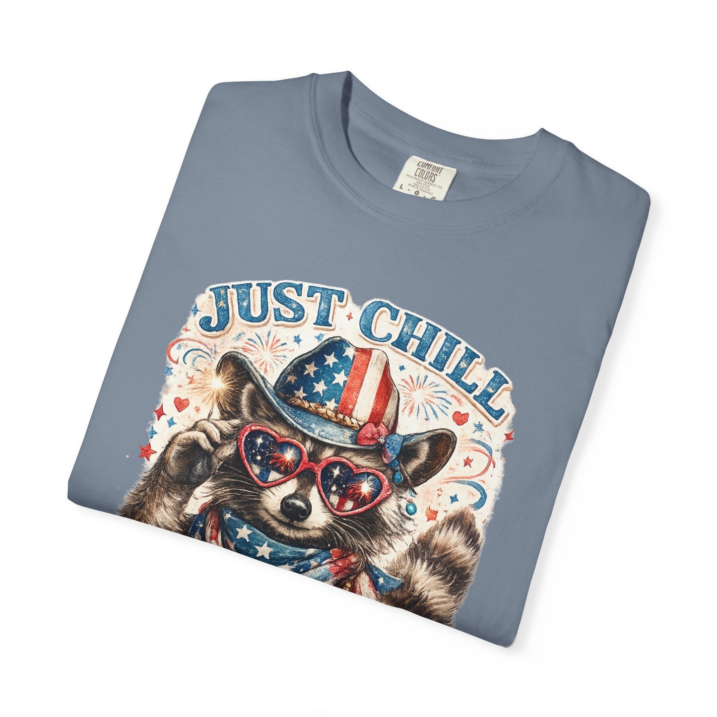 Fourth of July Raccoon T-Shirt — "Just Chill The Fourth Out" Patriotic Tee