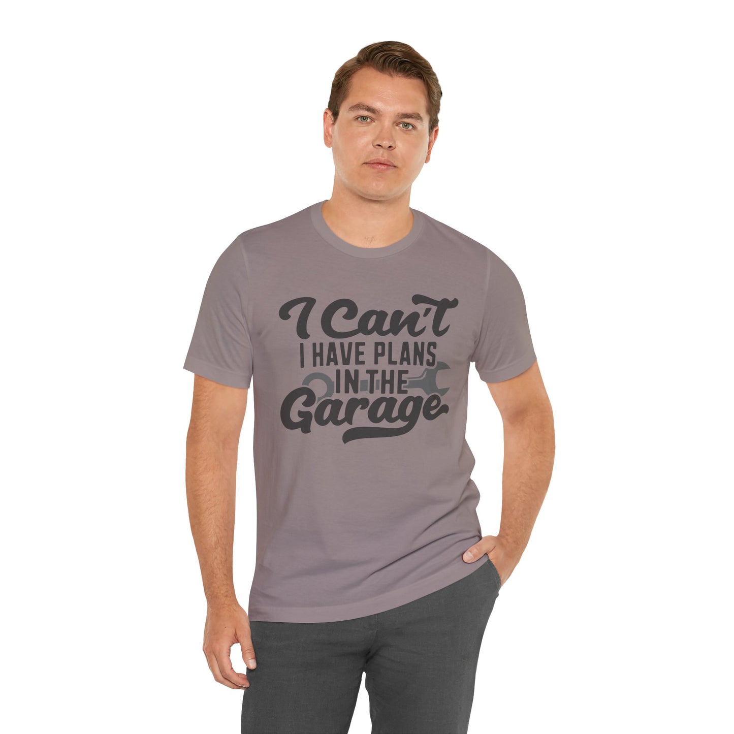 Garage Plans T-Shirt — "I Can't, I Have Plans in the Garage" Mechanic Tee