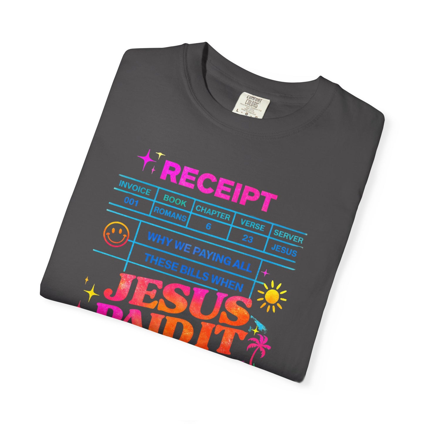 Jesus Paid It All Receipt T-Shirt