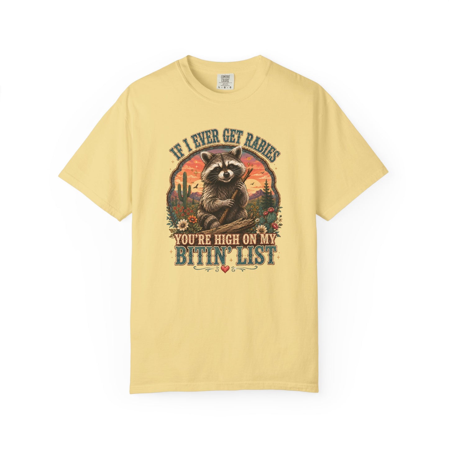Raccoon Sunset T‑Shirt — “If I Ever Get Riches You’re High On My Bitin’ List” Funny Retro Graphic Tee