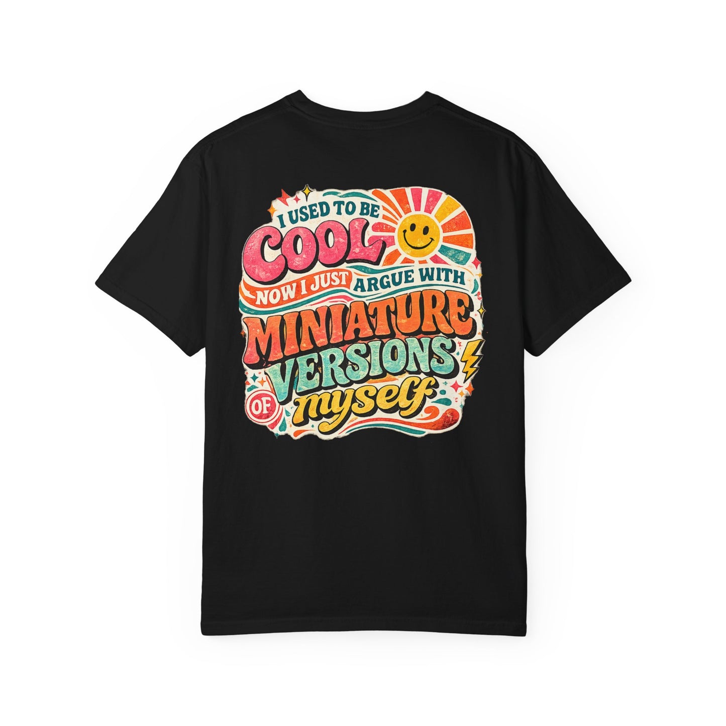 Mom Life T-Shirt — Retro "I Used to Be Cool" Funny Mom Graphic Tee