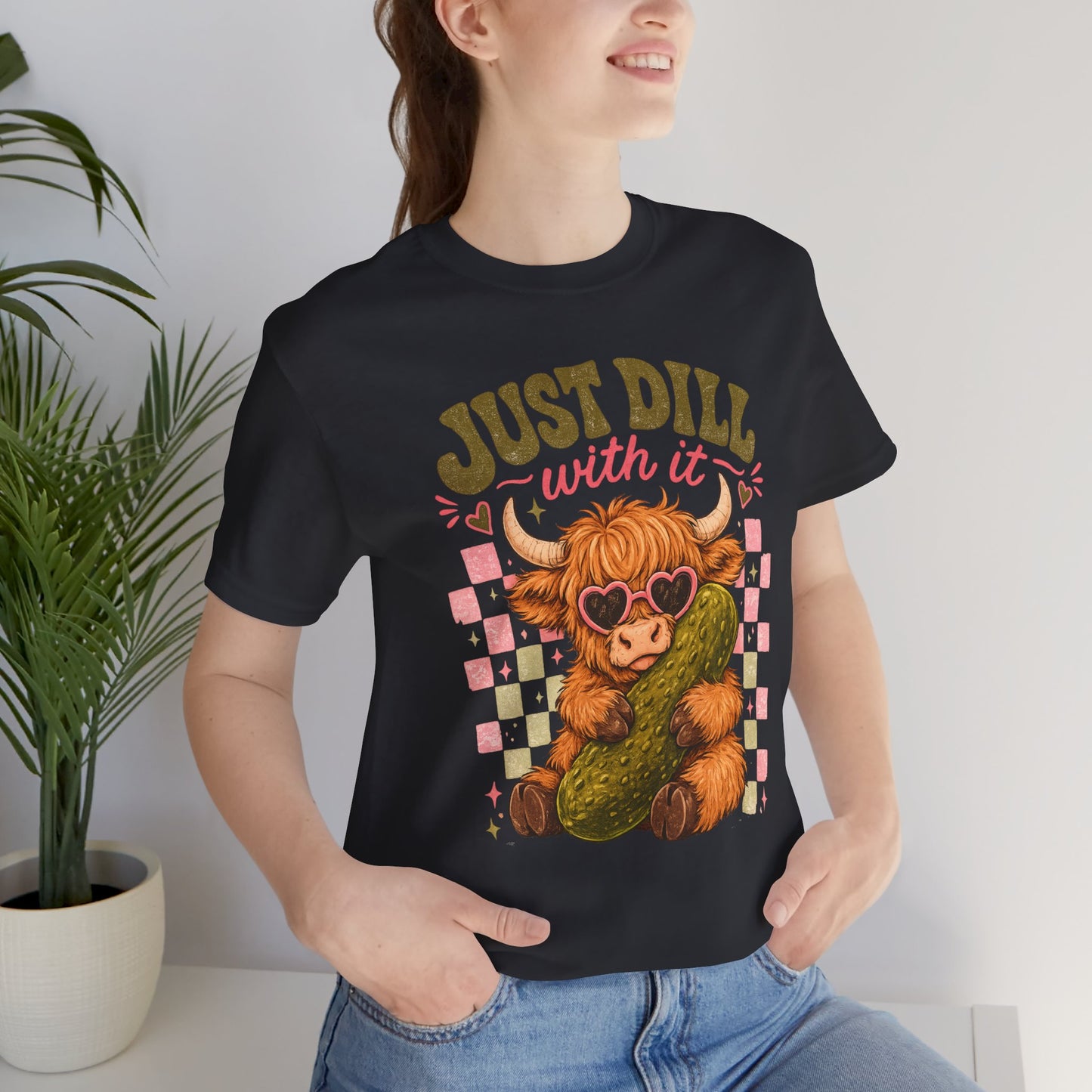 Just Dill With It Tee — Cute Highland Cow Hugging Pickle Graphic T‑Shirt