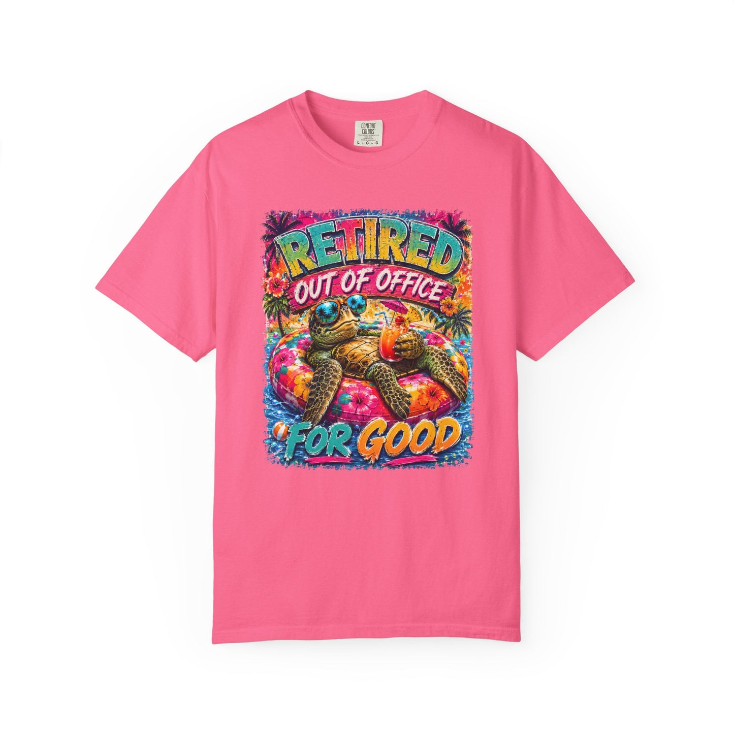 Retired Out of Office For Good T-Shirt — Funny Retirement Turtle Tee