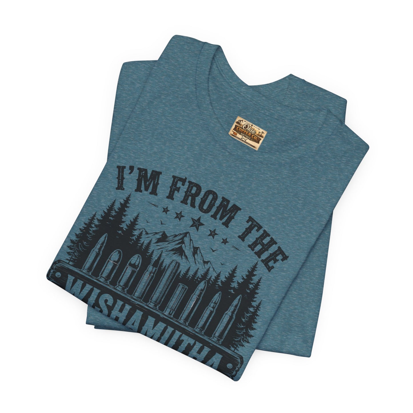Funny Graphic Tee - "I'm From The Wishamutha F***a Woods" Forest Camping Shirt