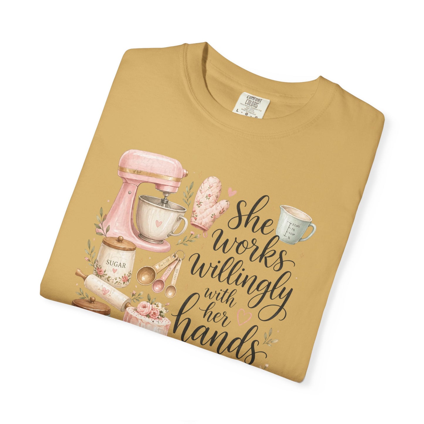 Baker’s Kitchen T-Shirt — “She Works Willingly With Her Hands” Floral Baking Design