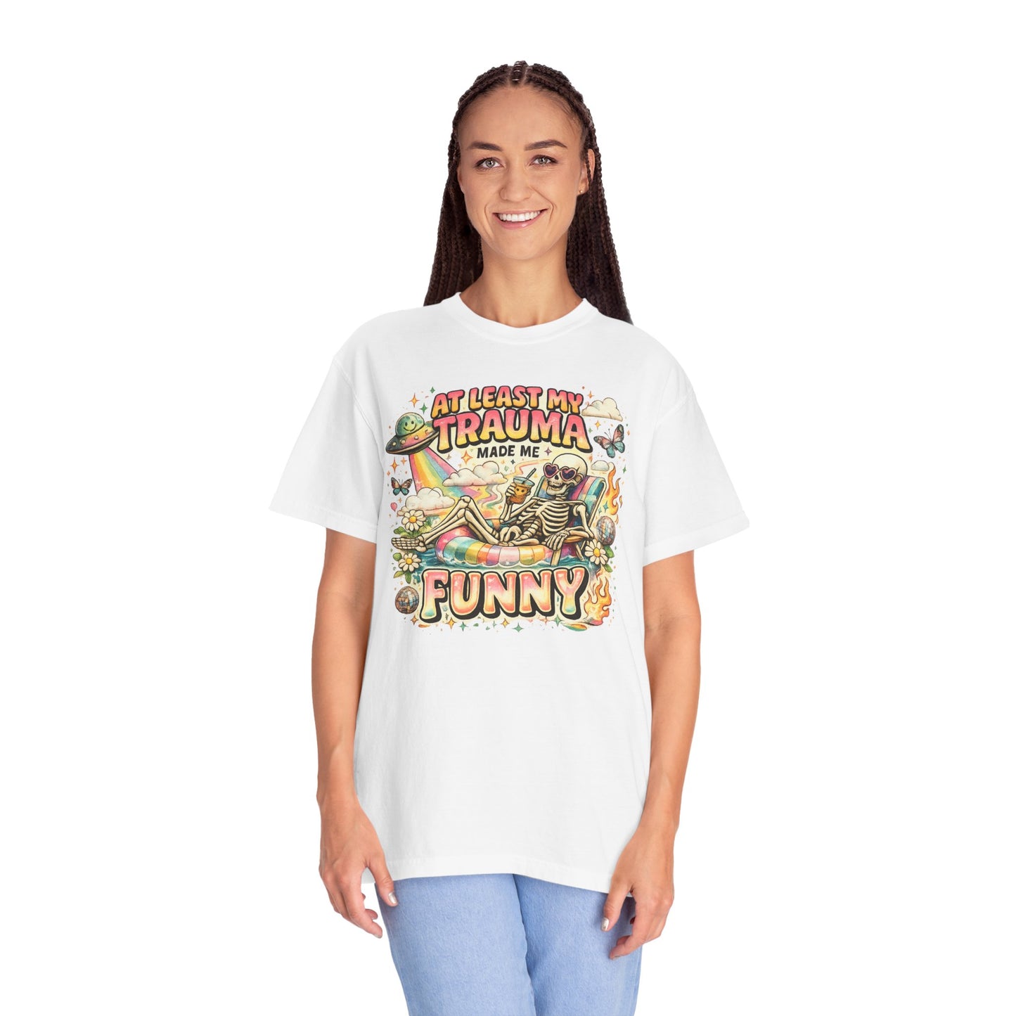 Funny Skeleton Graphic T-Shirt — "At Least My Trauma Made Me Funny"