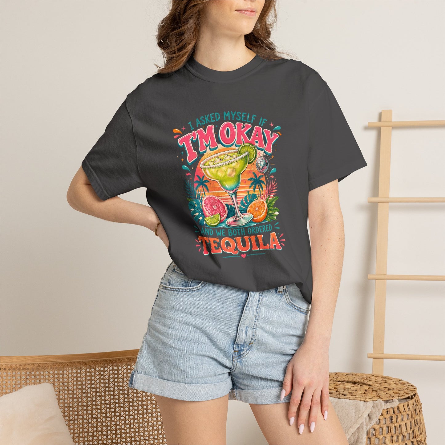 I'm Okay…We Both Ordered Tequila T-Shirt — Funny Margarita Graphic Tee for Party Lovers