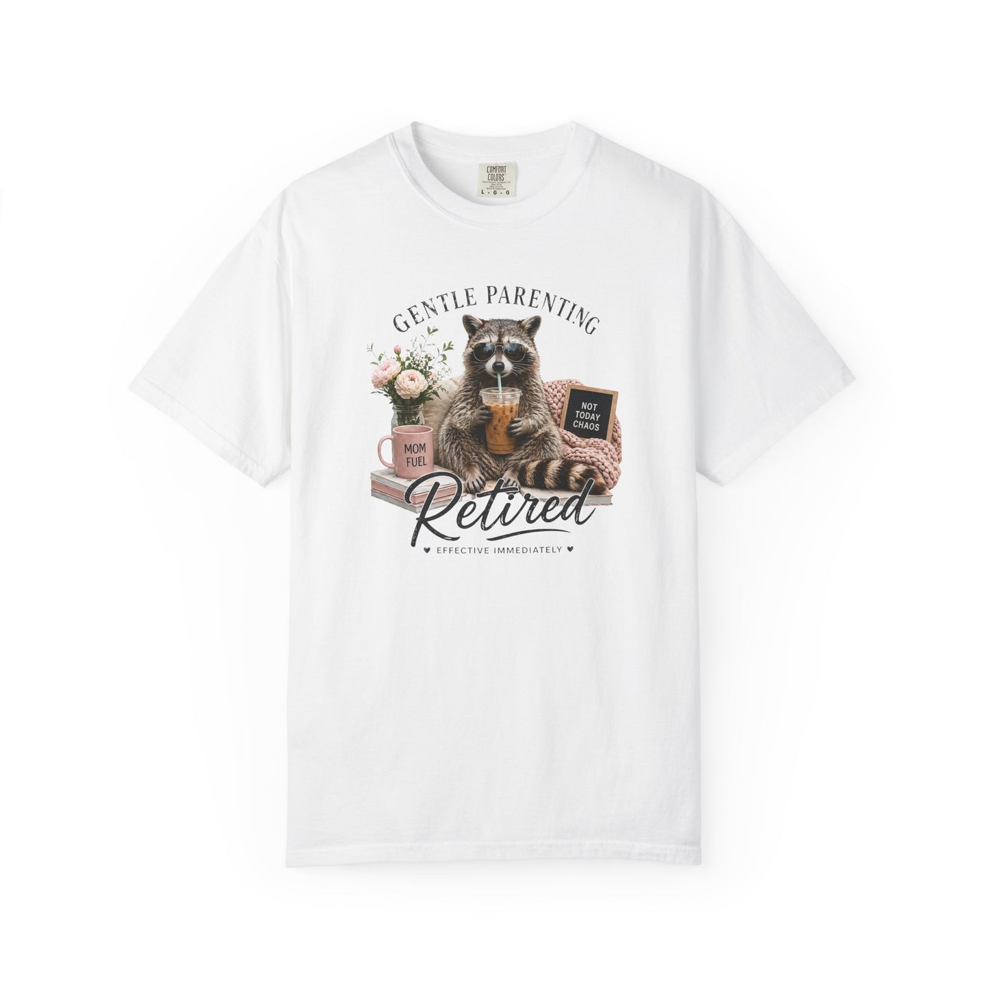 Retired Gentle Parenting Raccoon T-Shirt