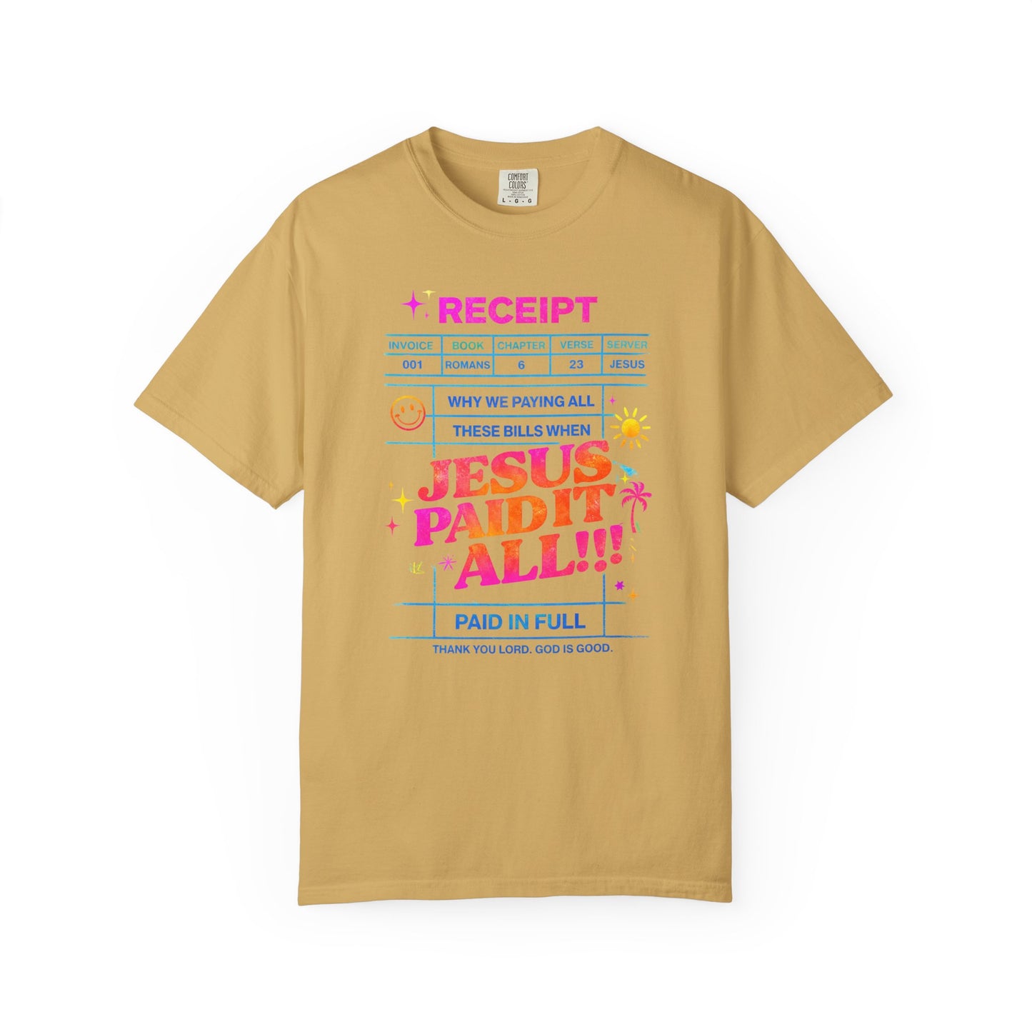 Jesus Paid It All Receipt T-Shirt