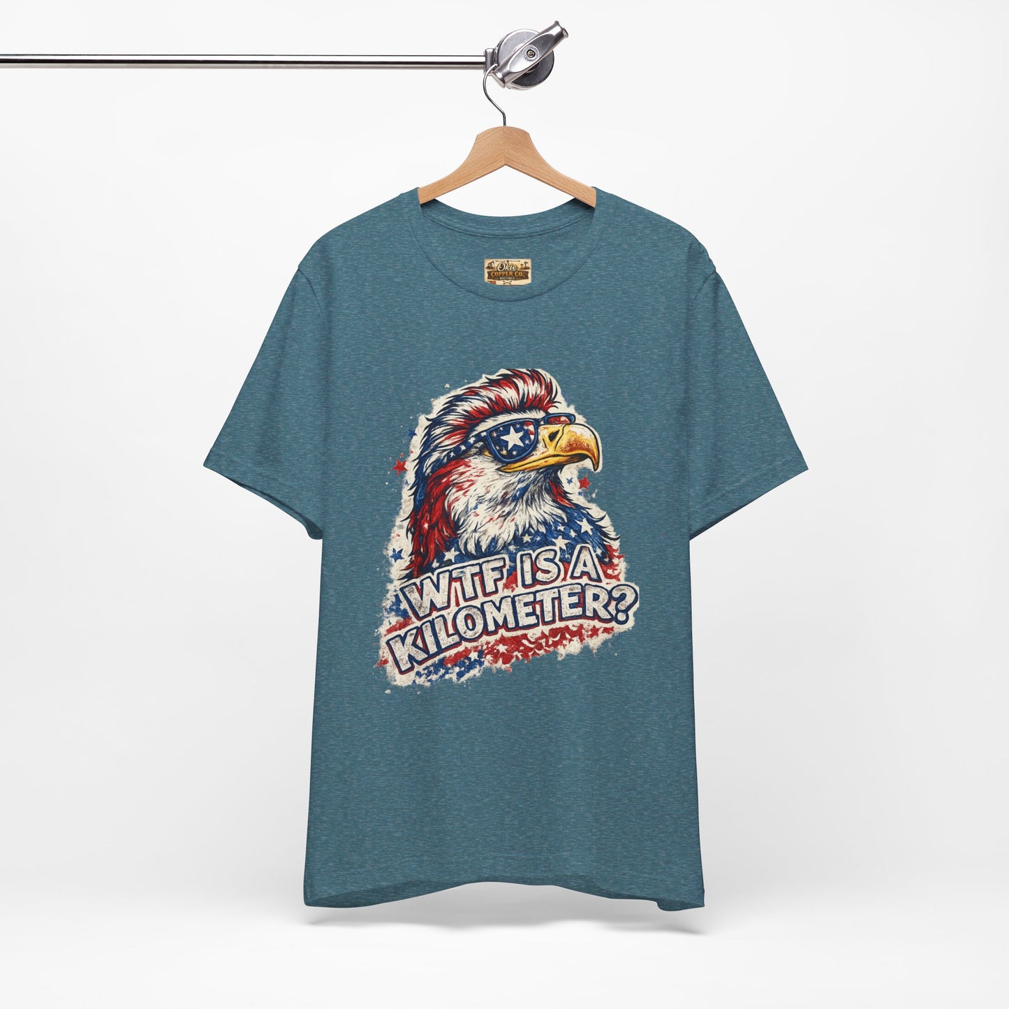 Patriotic Eagle Tee — "WTF Is A Kilometer?" Funny 4th of July Shirt