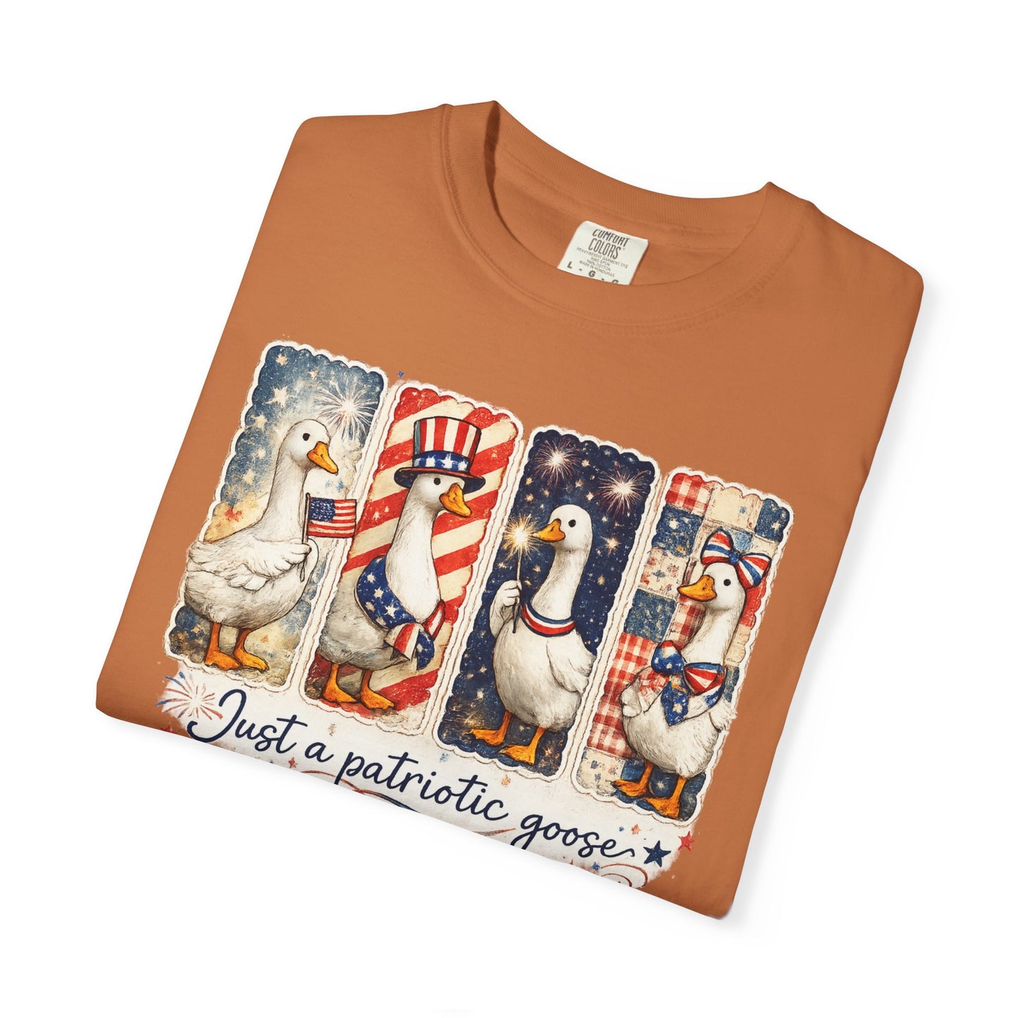 Patriotic Goose T-Shirt — "Just a patriotic goose" Americana Tee