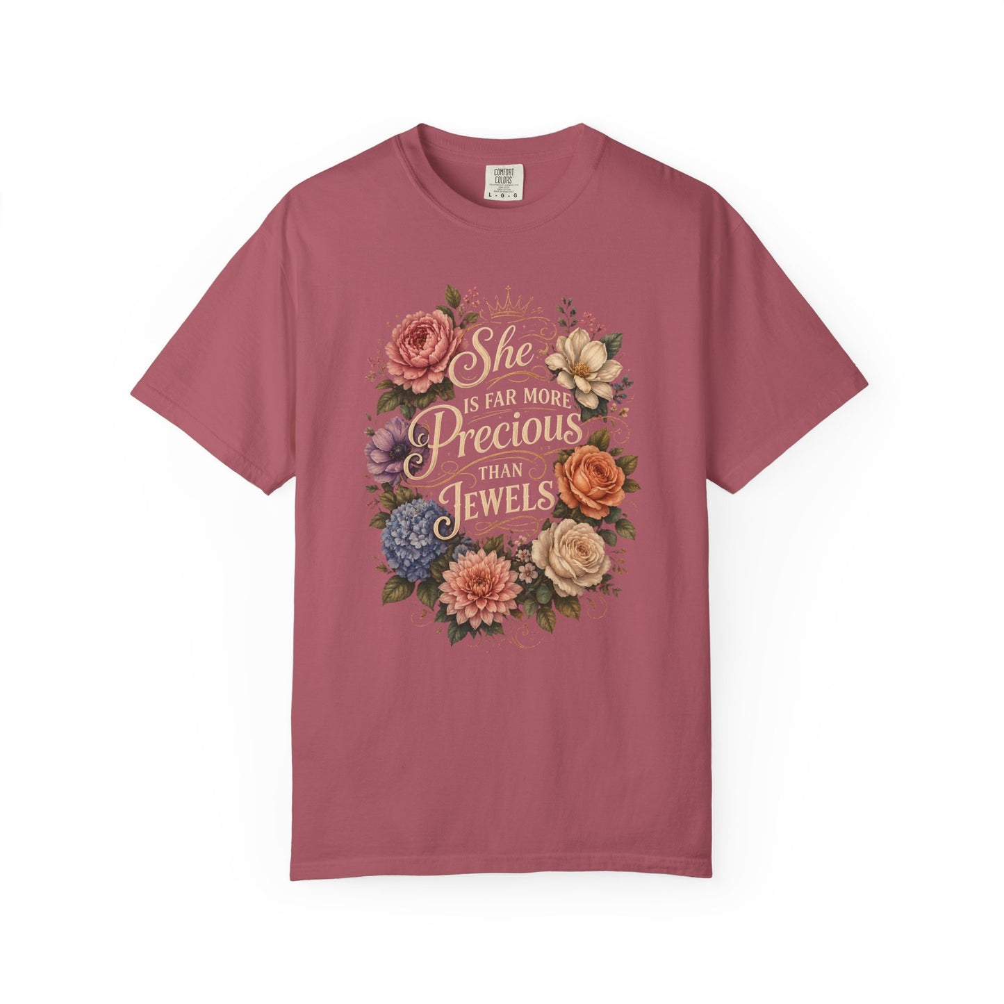 T-Shirt — “She Is Far More Precious Than Jewels” Floral Inspirational Tee