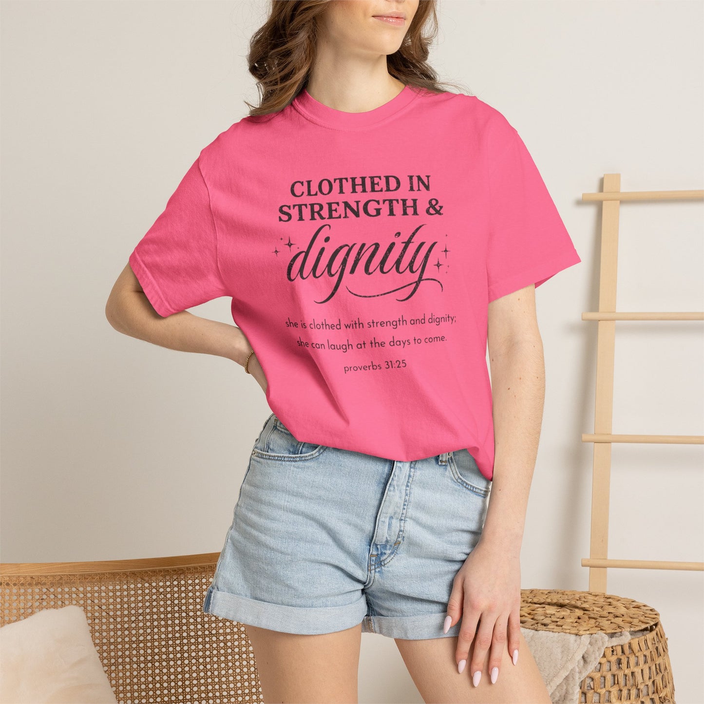 Clothed in Strength & Dignity T-Shirt — Inspirational Proverbs 31 Tee