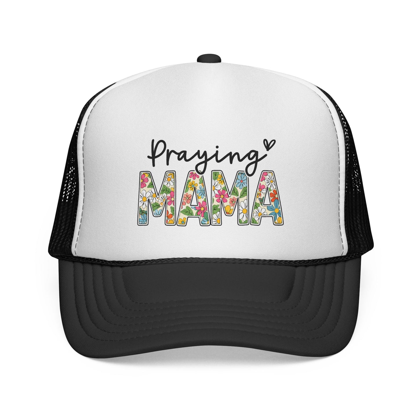 Praying Mama Trucker Hat — Floral ‘Praying Mama’ Mesh Cap for Moms