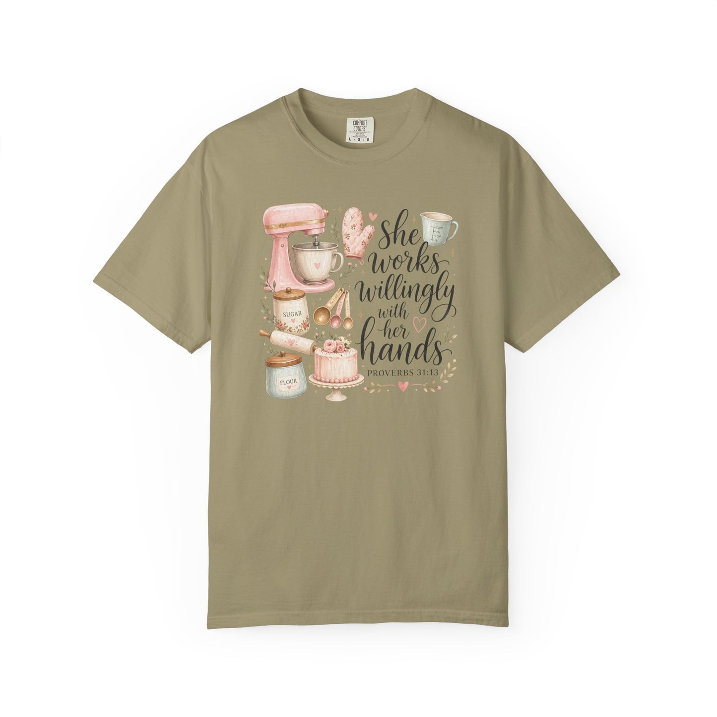 Baker’s Kitchen T-Shirt — “She Works Willingly With Her Hands” Floral Baking Design