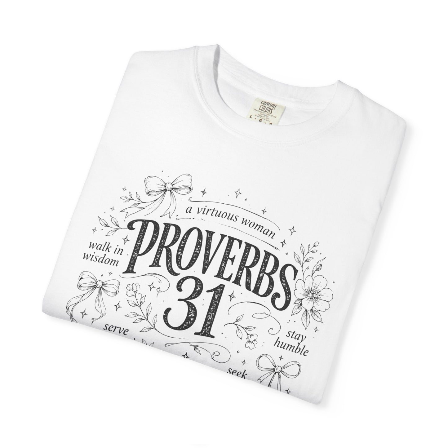 Proverbs 31 Inspirational T-Shirt — Faith-Based Scripture Graphic Tee