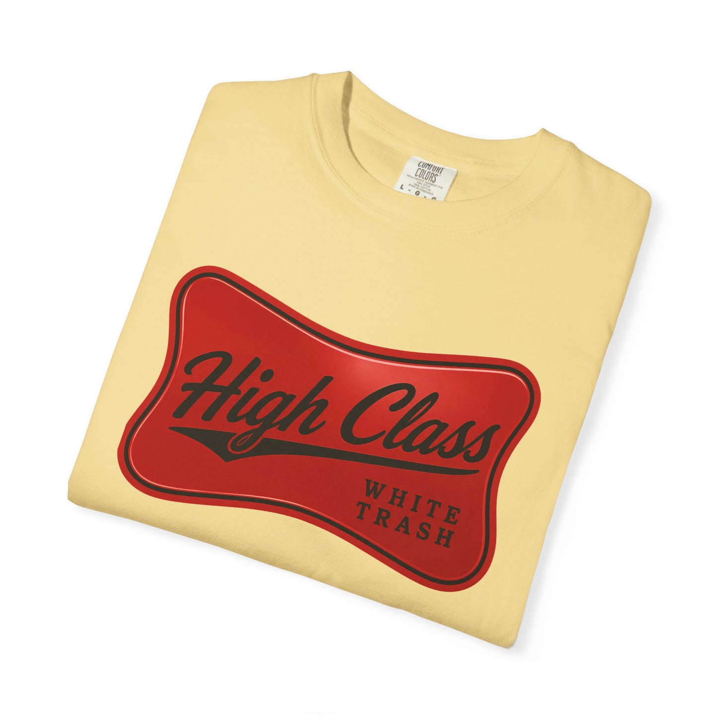 T-Shirt — "High Class White Trash" Retro Logo