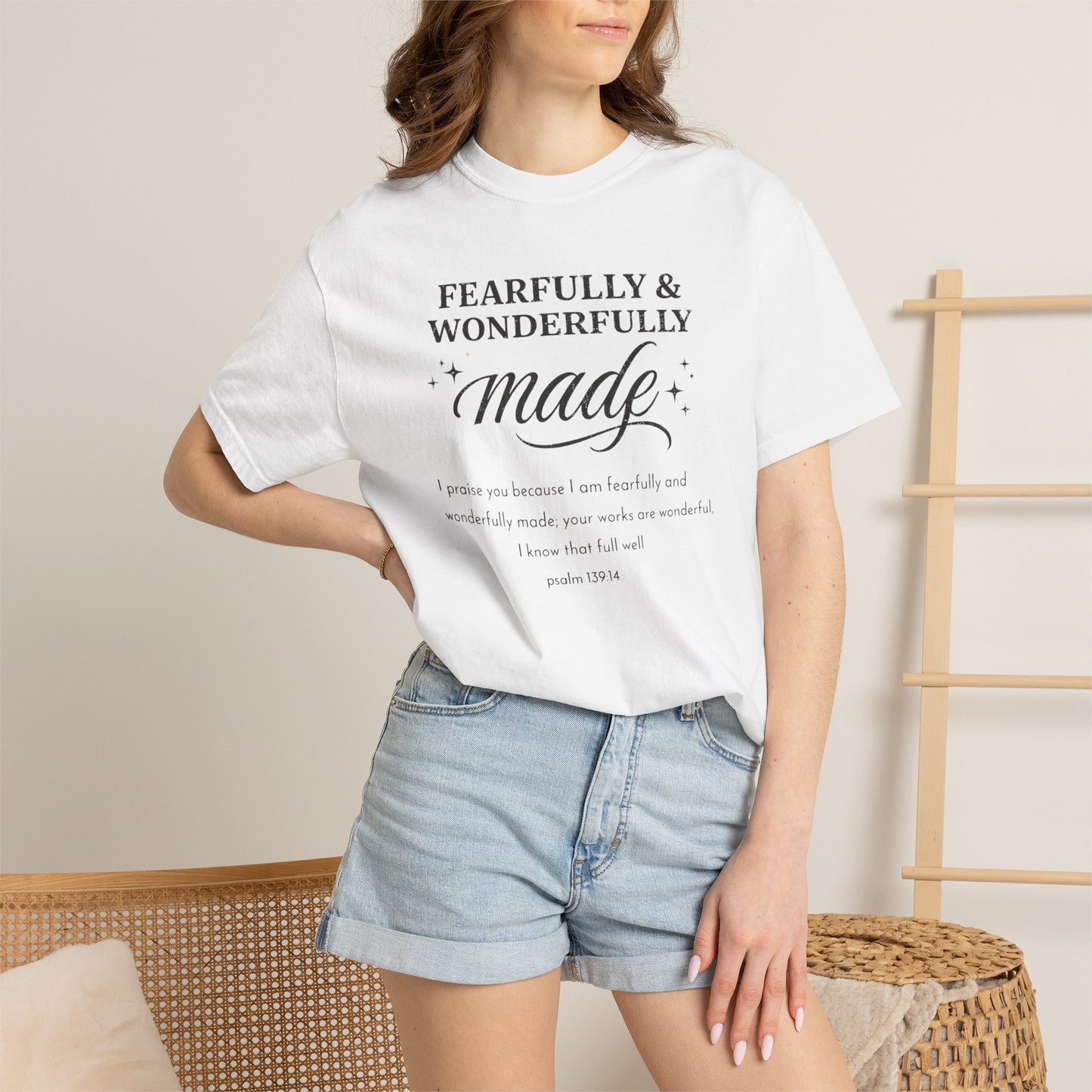 Fearfully & Wonderfully Made T-Shirt