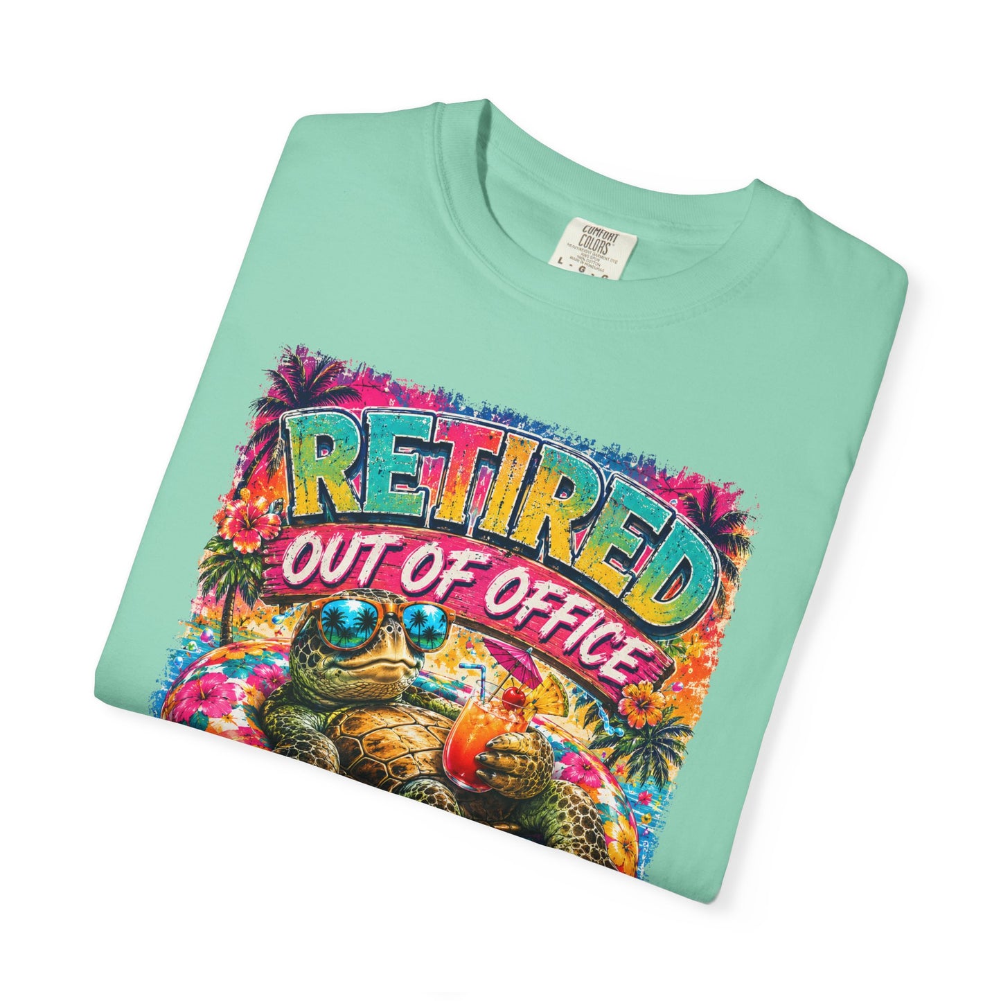 Retired Out of Office For Good T-Shirt — Funny Retirement Turtle Tee