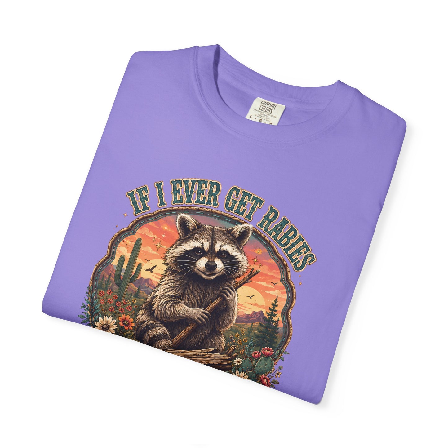 Raccoon Sunset T‑Shirt — “If I Ever Get Riches You’re High On My Bitin’ List” Funny Retro Graphic Tee