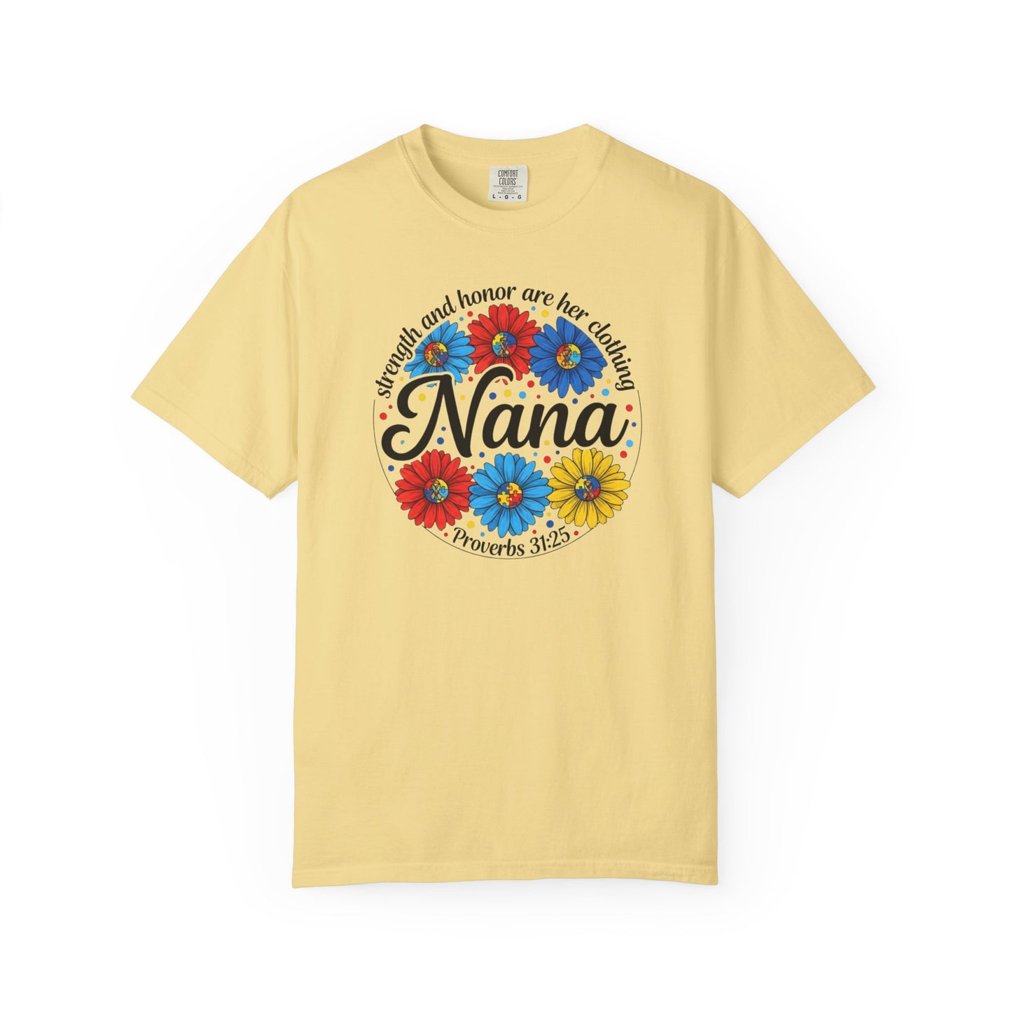 Nana Floral Proverbs T-Shirt — “Strength and Honor” Grandma Gift