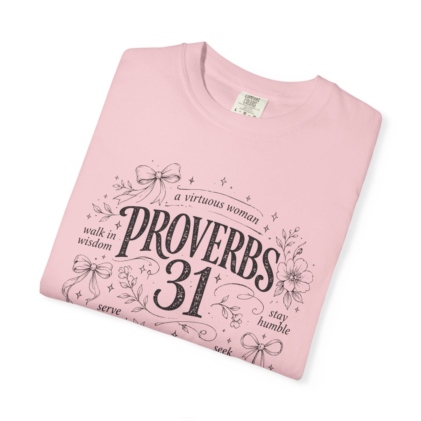 Proverbs 31 Inspirational T-Shirt — Faith-Based Scripture Graphic Tee