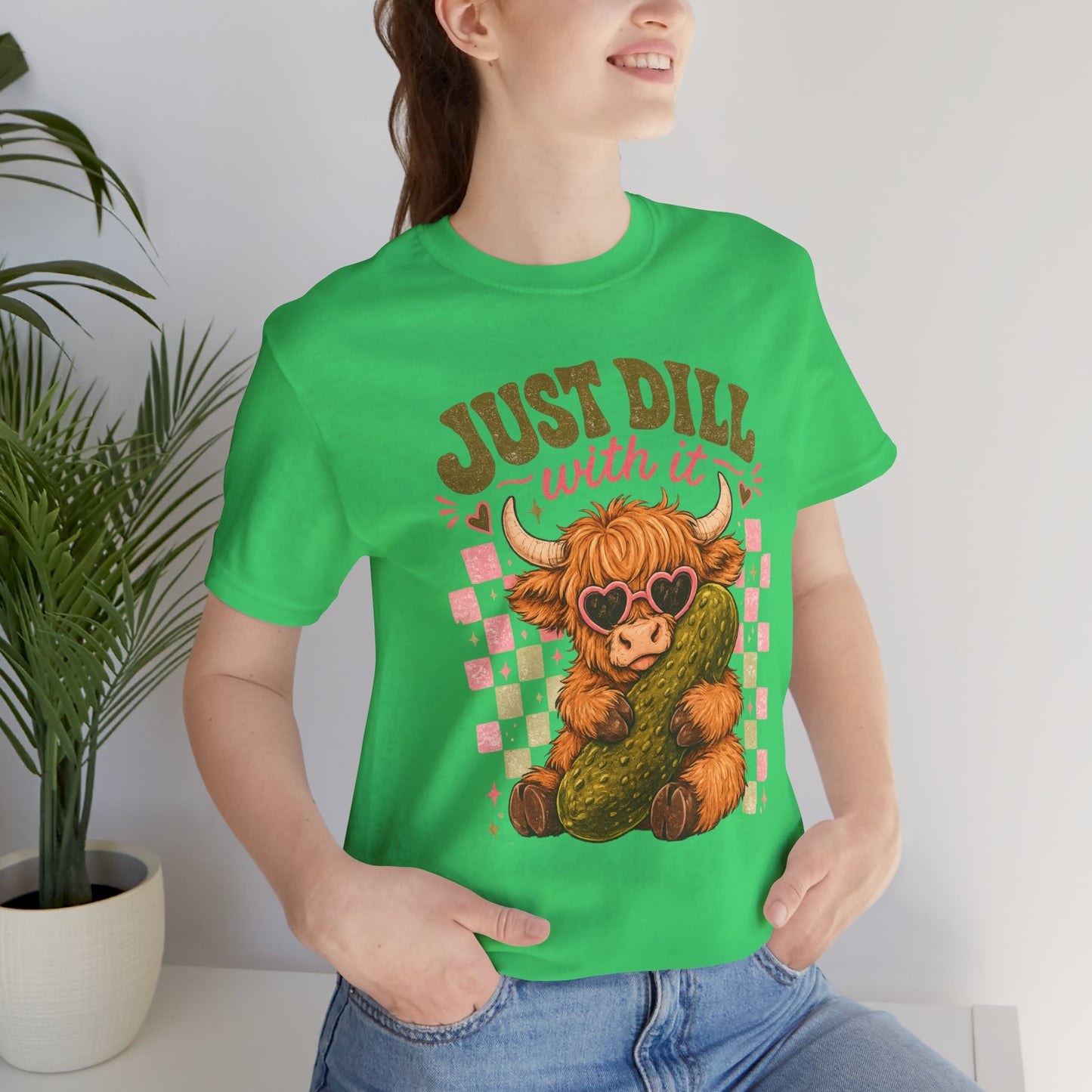 Just Dill With It Tee — Cute Highland Cow Hugging Pickle Graphic T‑Shirt