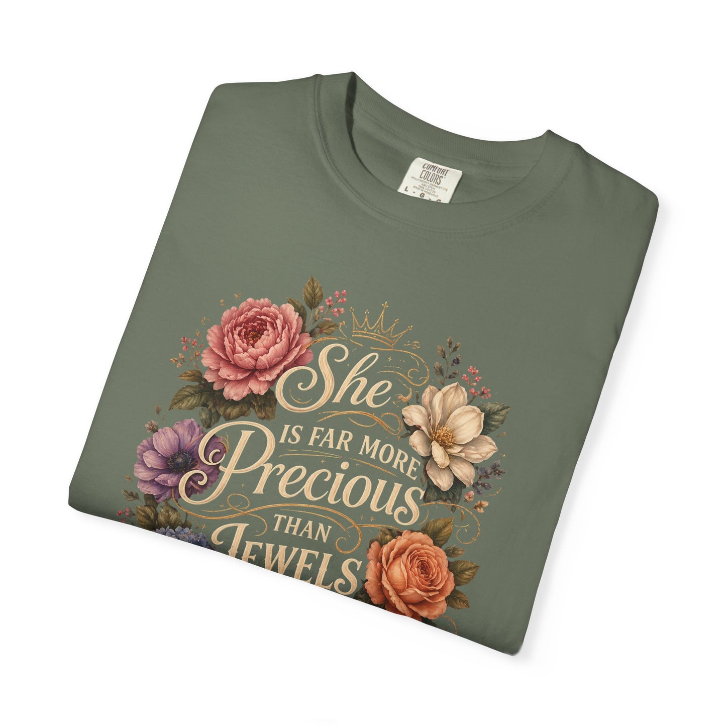 T-Shirt — “She Is Far More Precious Than Jewels” Floral Inspirational Tee
