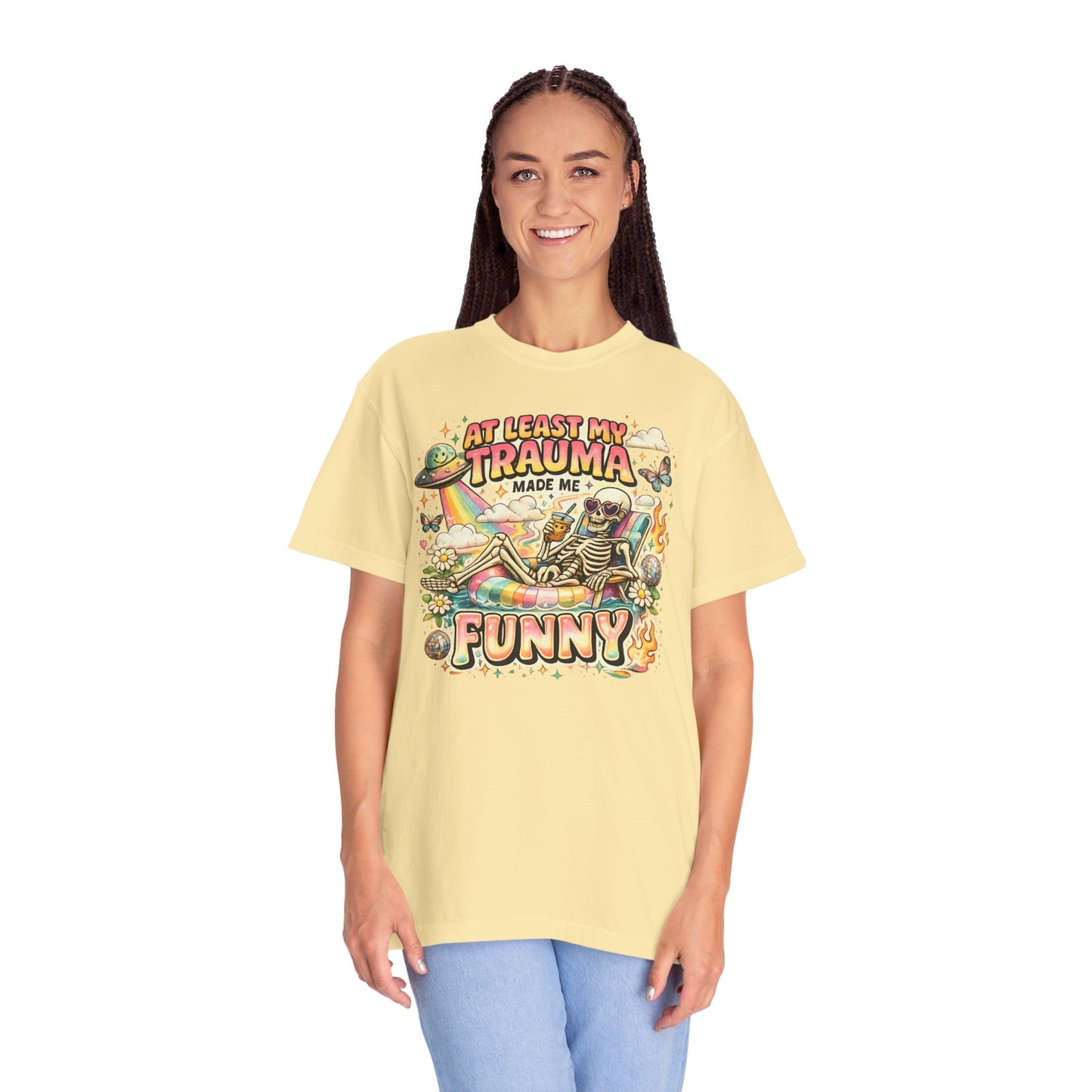 Funny Skeleton Graphic T-Shirt — "At Least My Trauma Made Me Funny"