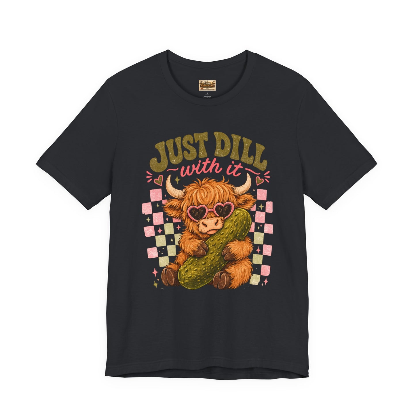 Just Dill With It Tee — Cute Highland Cow Hugging Pickle Graphic T‑Shirt