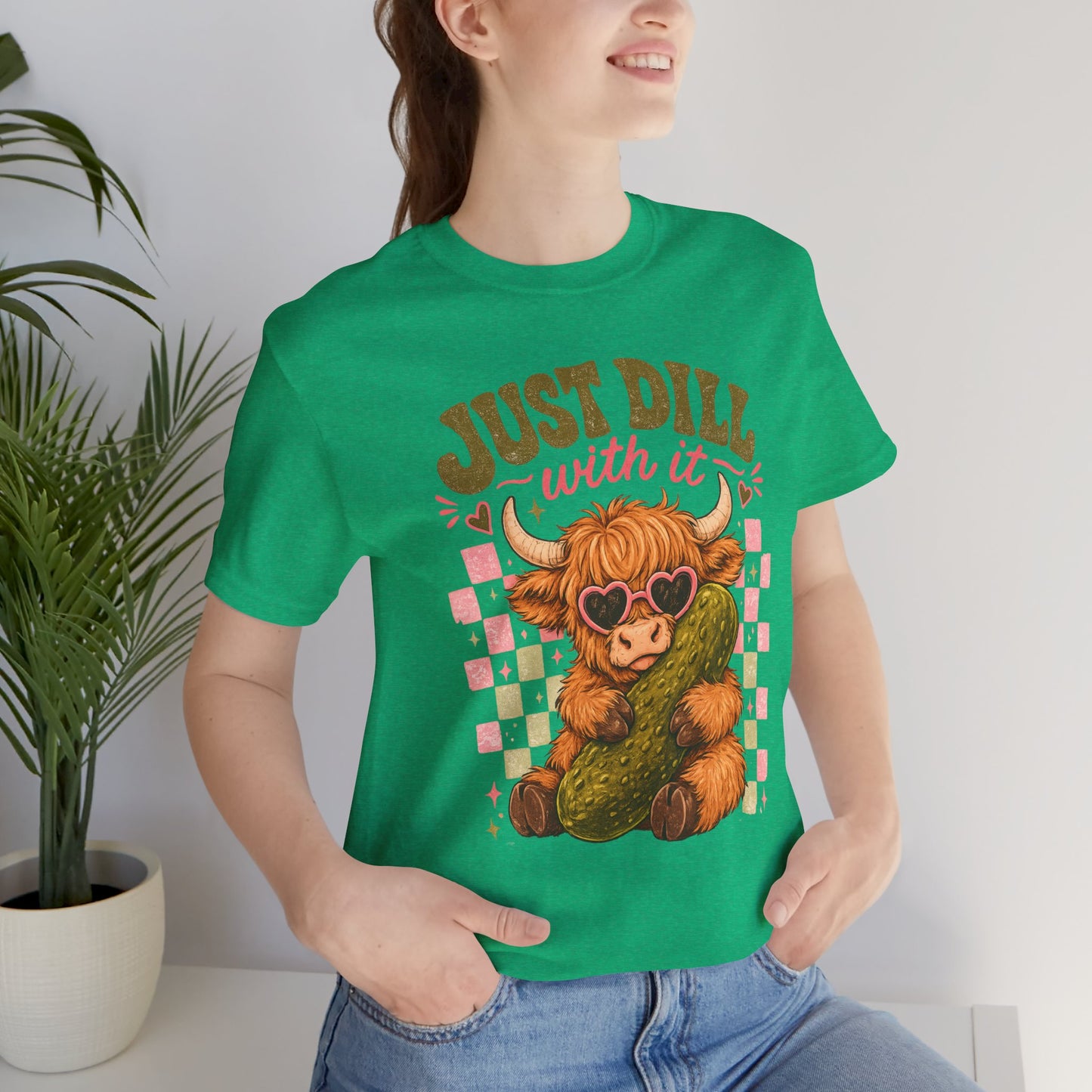 Just Dill With It Tee — Cute Highland Cow Hugging Pickle Graphic T‑Shirt