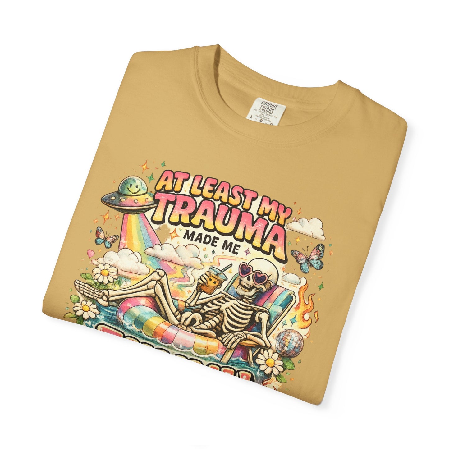 Funny Skeleton Graphic T-Shirt — "At Least My Trauma Made Me Funny"