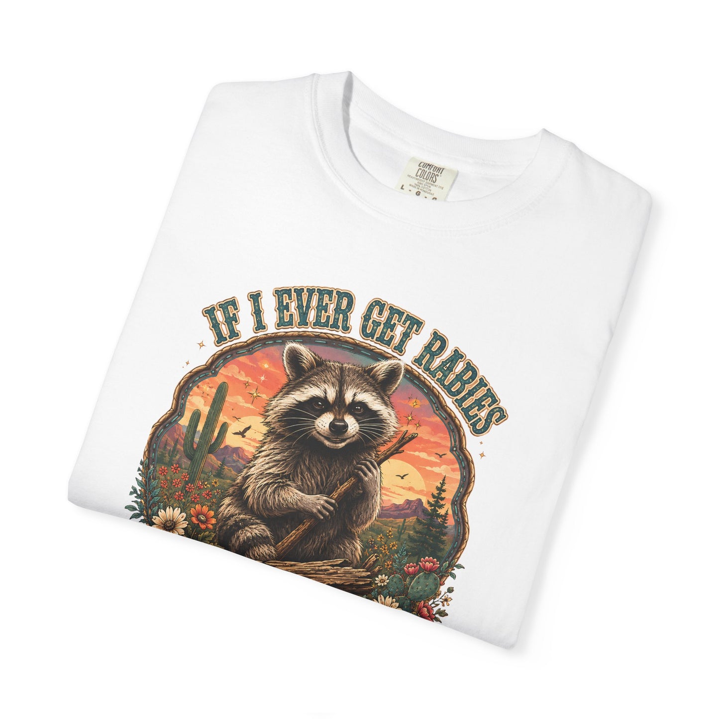 Raccoon Sunset T‑Shirt — “If I Ever Get Riches You’re High On My Bitin’ List” Funny Retro Graphic Tee