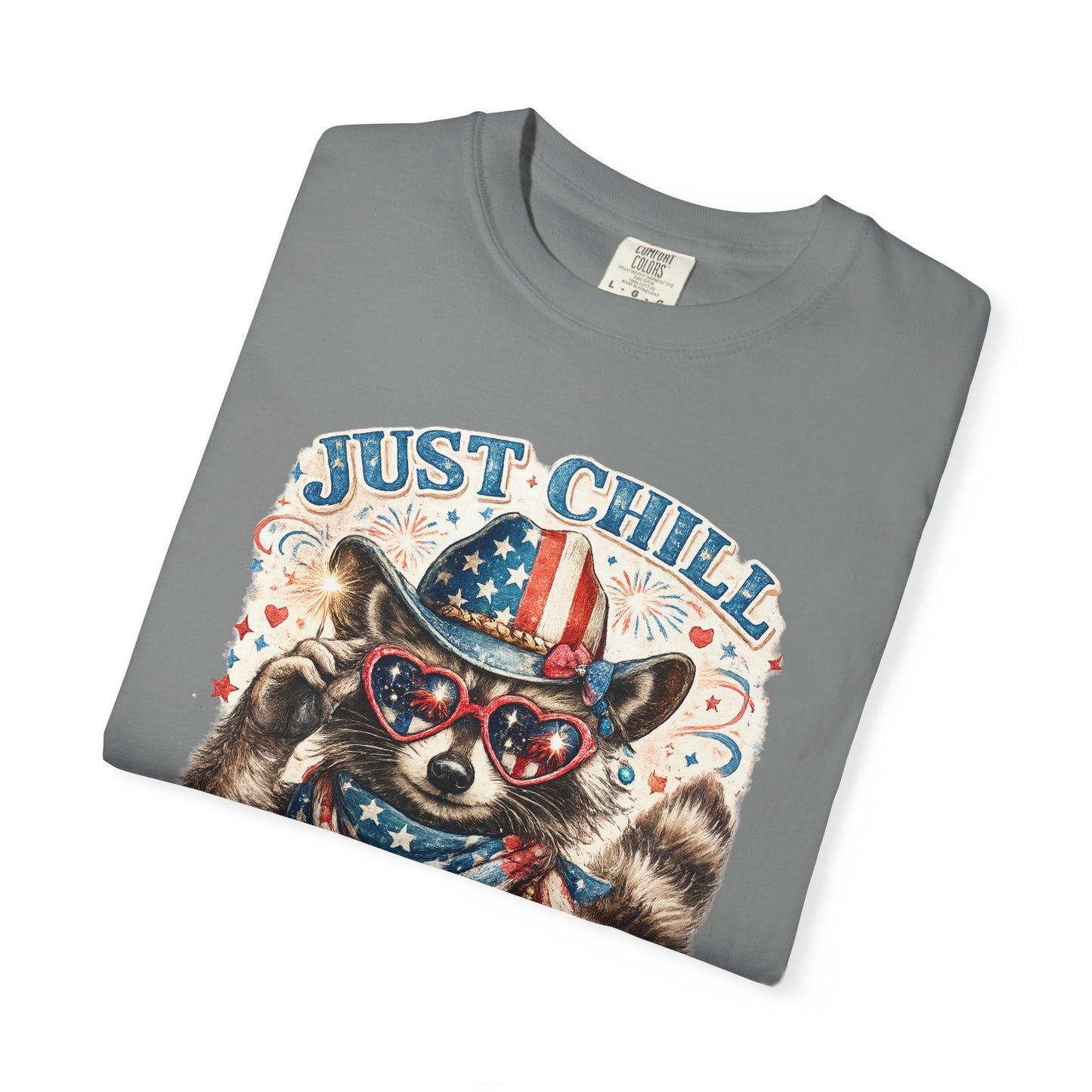 Fourth of July Raccoon T-Shirt — "Just Chill The Fourth Out" Patriotic Tee