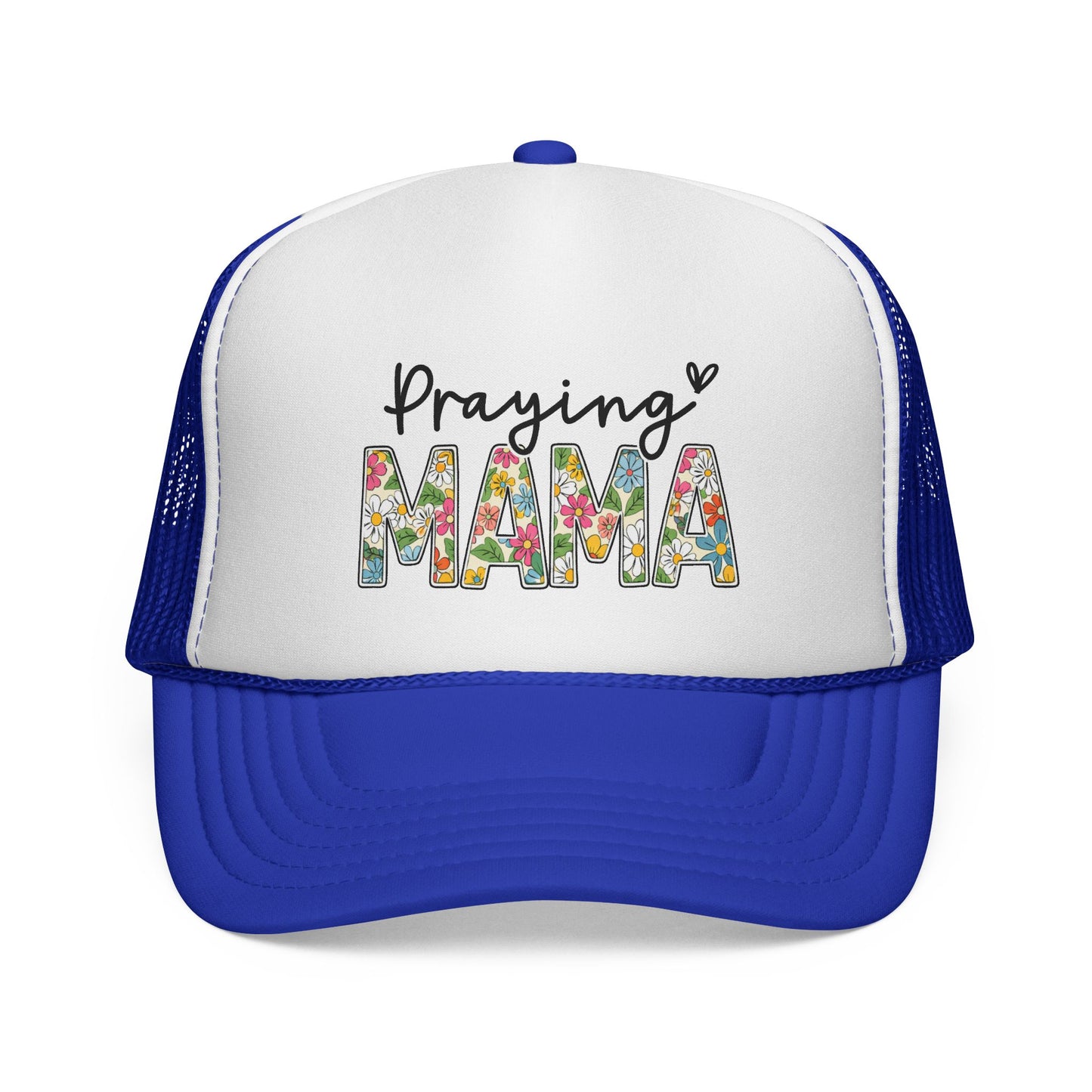 Praying Mama Trucker Hat — Floral ‘Praying Mama’ Mesh Cap for Moms