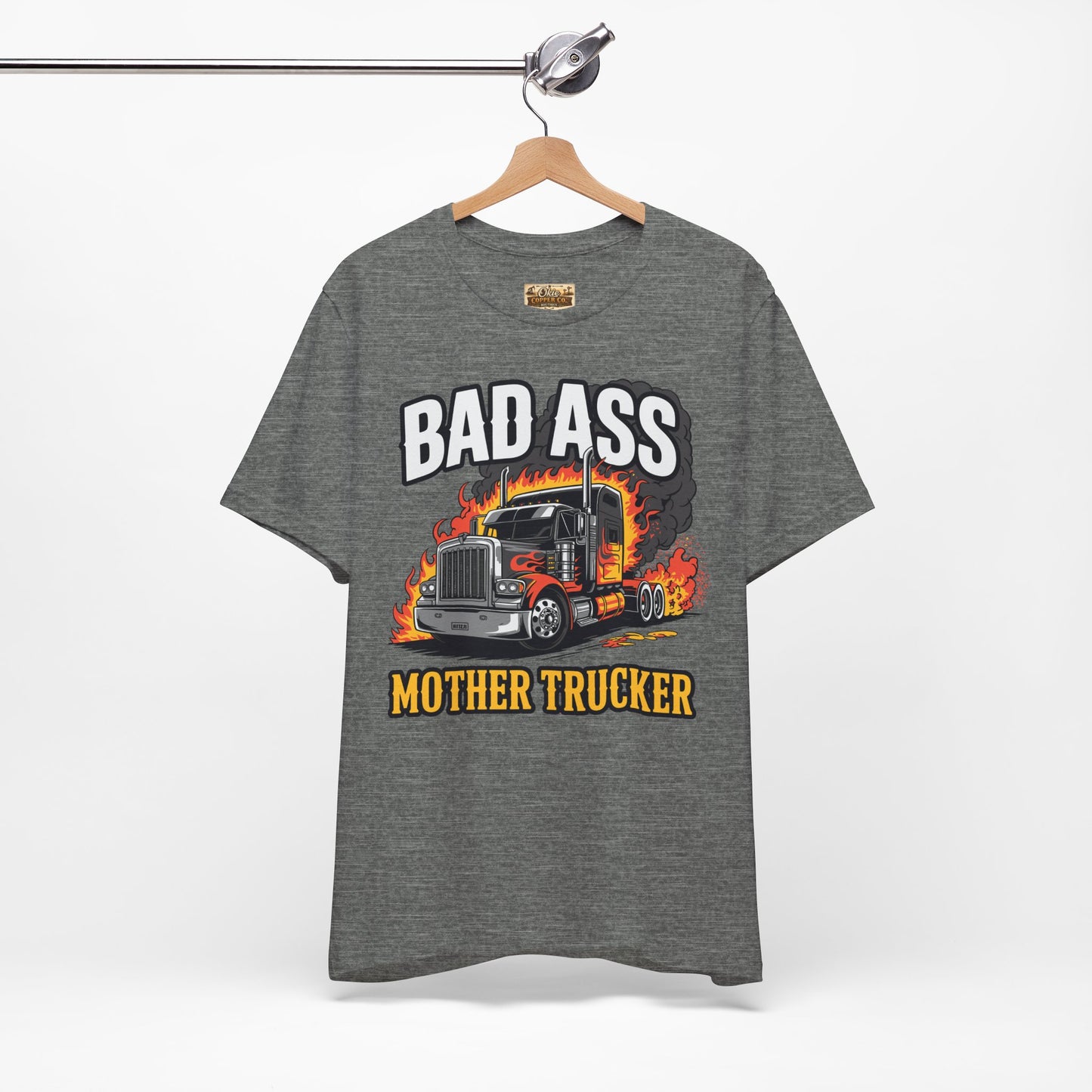 Bad Ass Mother Trucker Tee — Graphic Semi Truck Flames Shirt