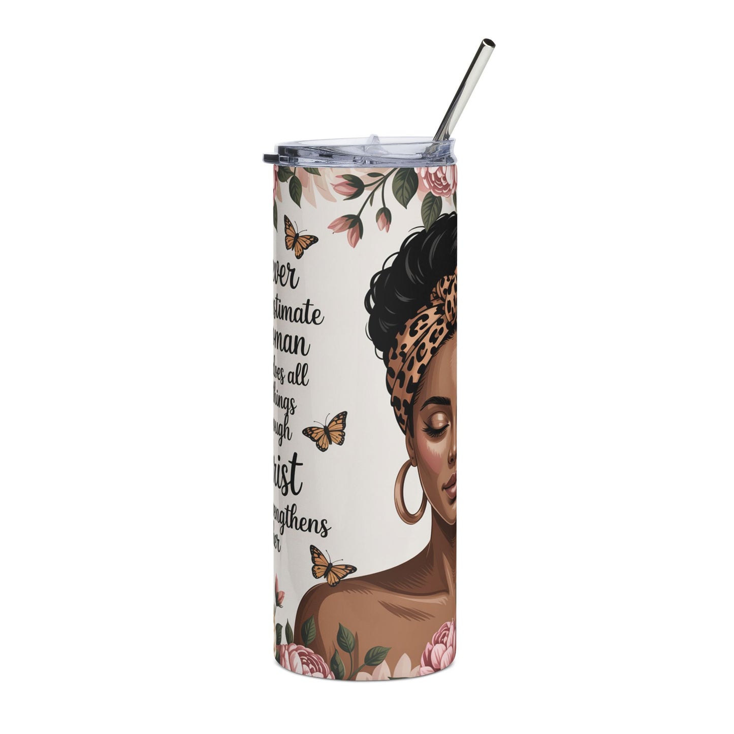20oz Christian Floral Tumbler — "Never Underestimate a Woman…Christ Strengthens Her" Stainless Steel Travel Cup