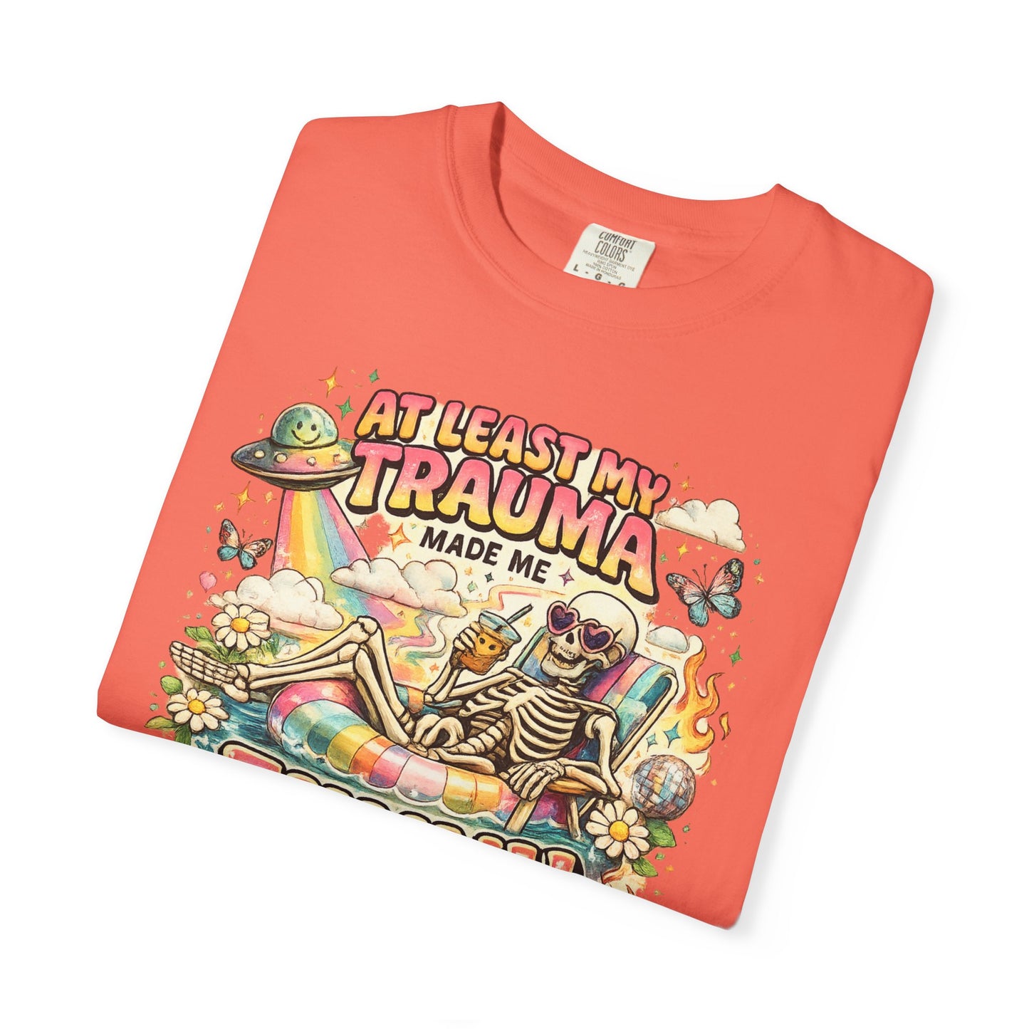Funny Skeleton Graphic T-Shirt — "At Least My Trauma Made Me Funny"
