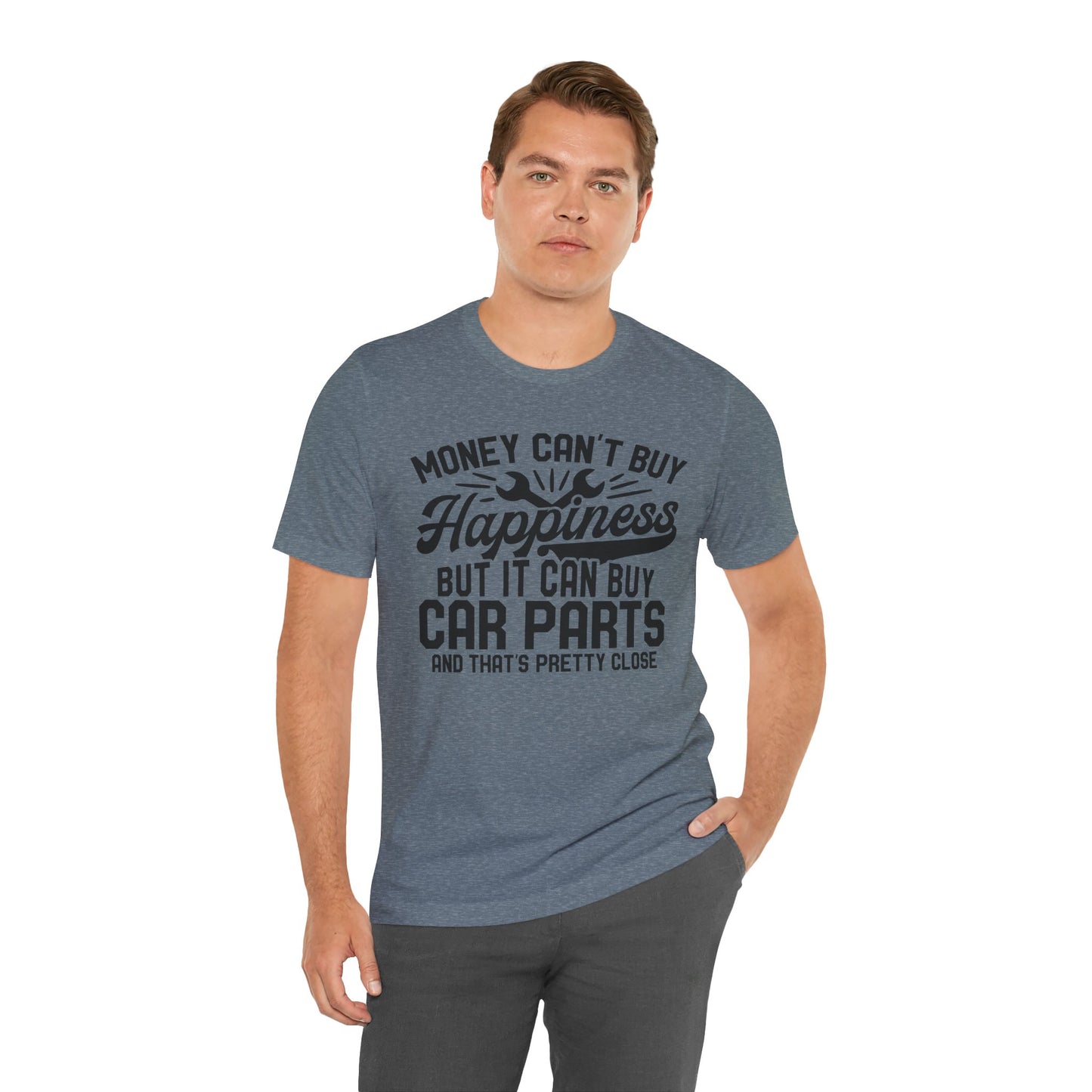 Car Parts Funny Tee — "Money Can't Buy Happiness But It Can Buy Car Parts" T-Shirt