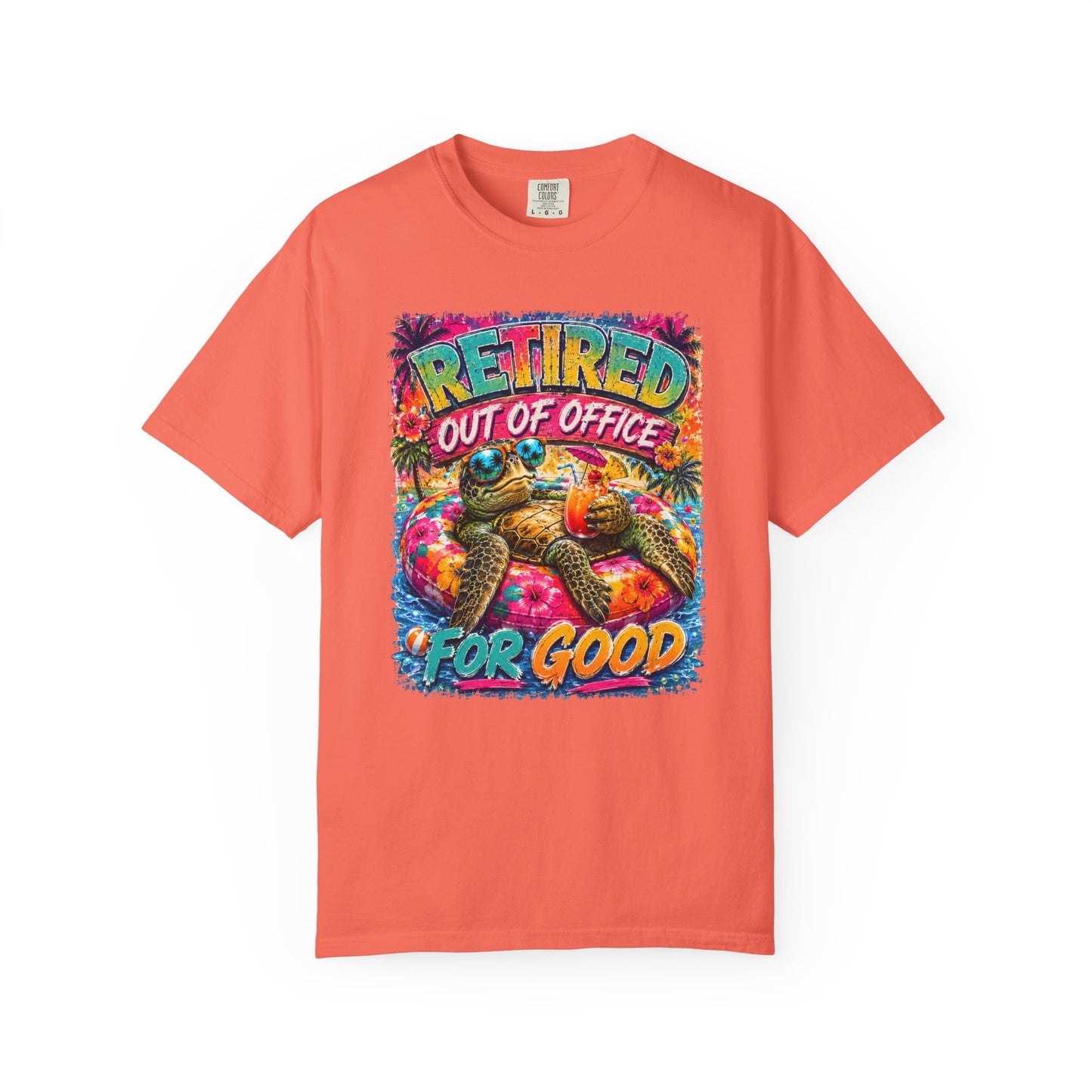 Retired Out of Office For Good T-Shirt — Funny Retirement Turtle Tee