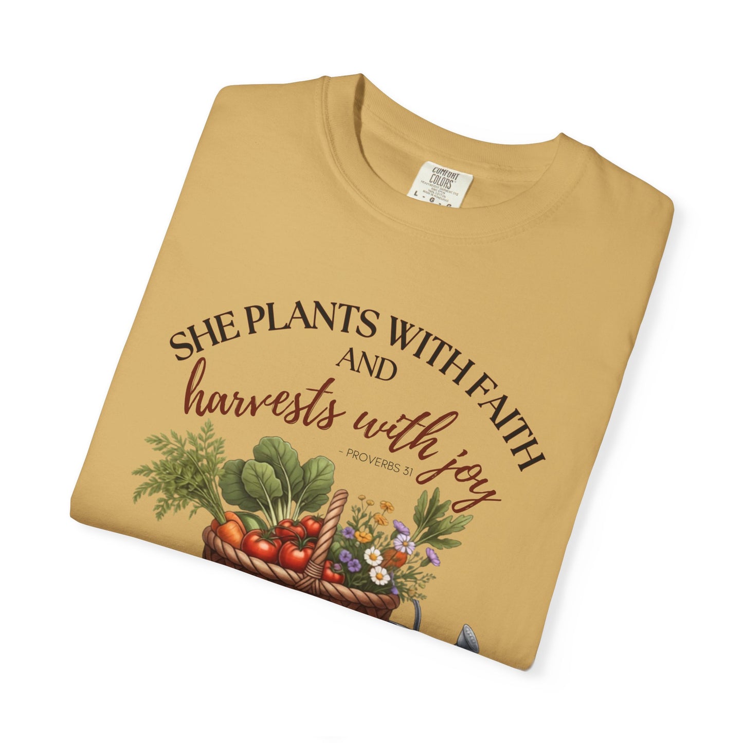 She Plants With Faith Garden T‑Shirt — Harvests With Joy Floral Basket Tee